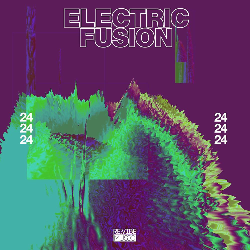 Постер альбома Electric Fusion, Vol. 24