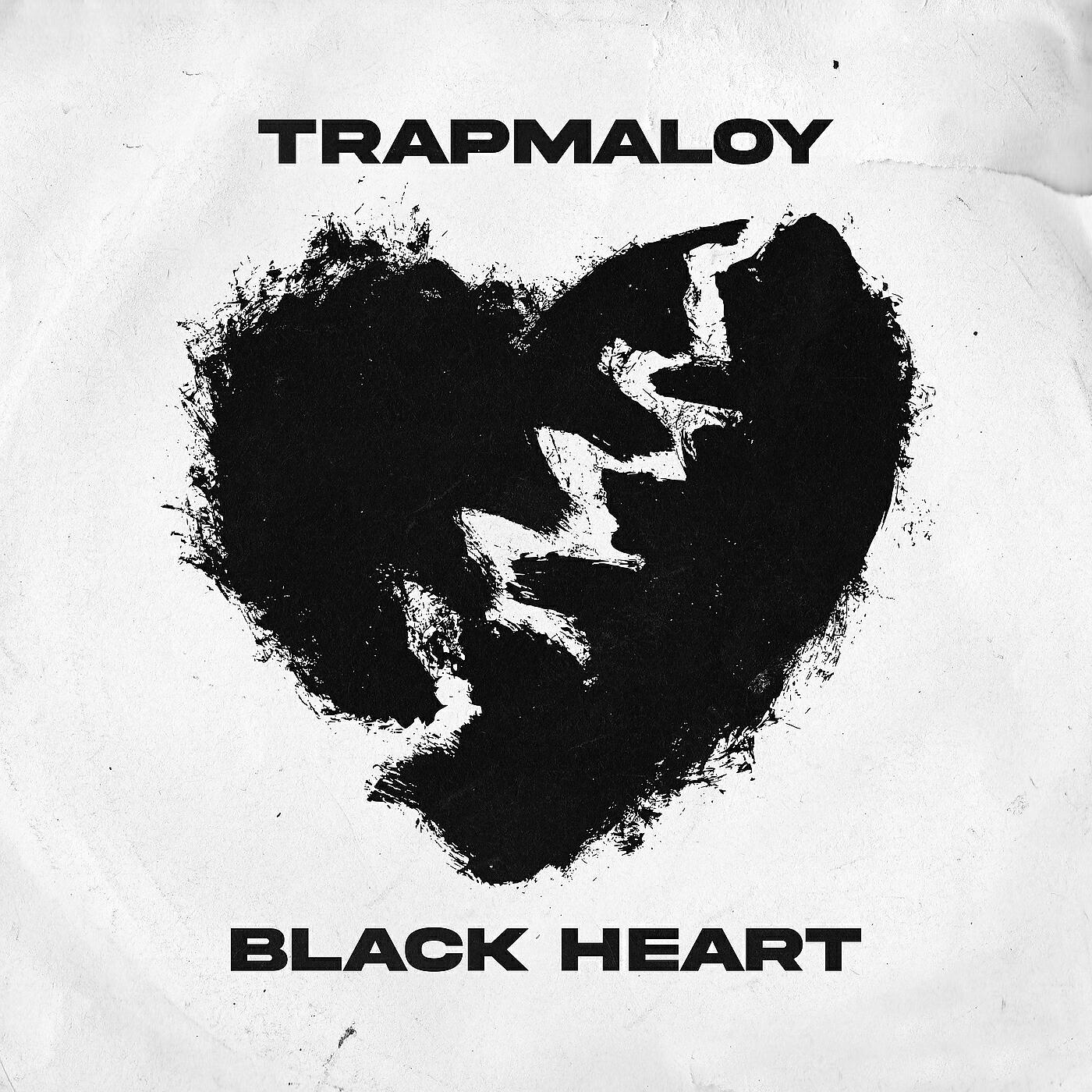 TRAPMALOY - Black Heart