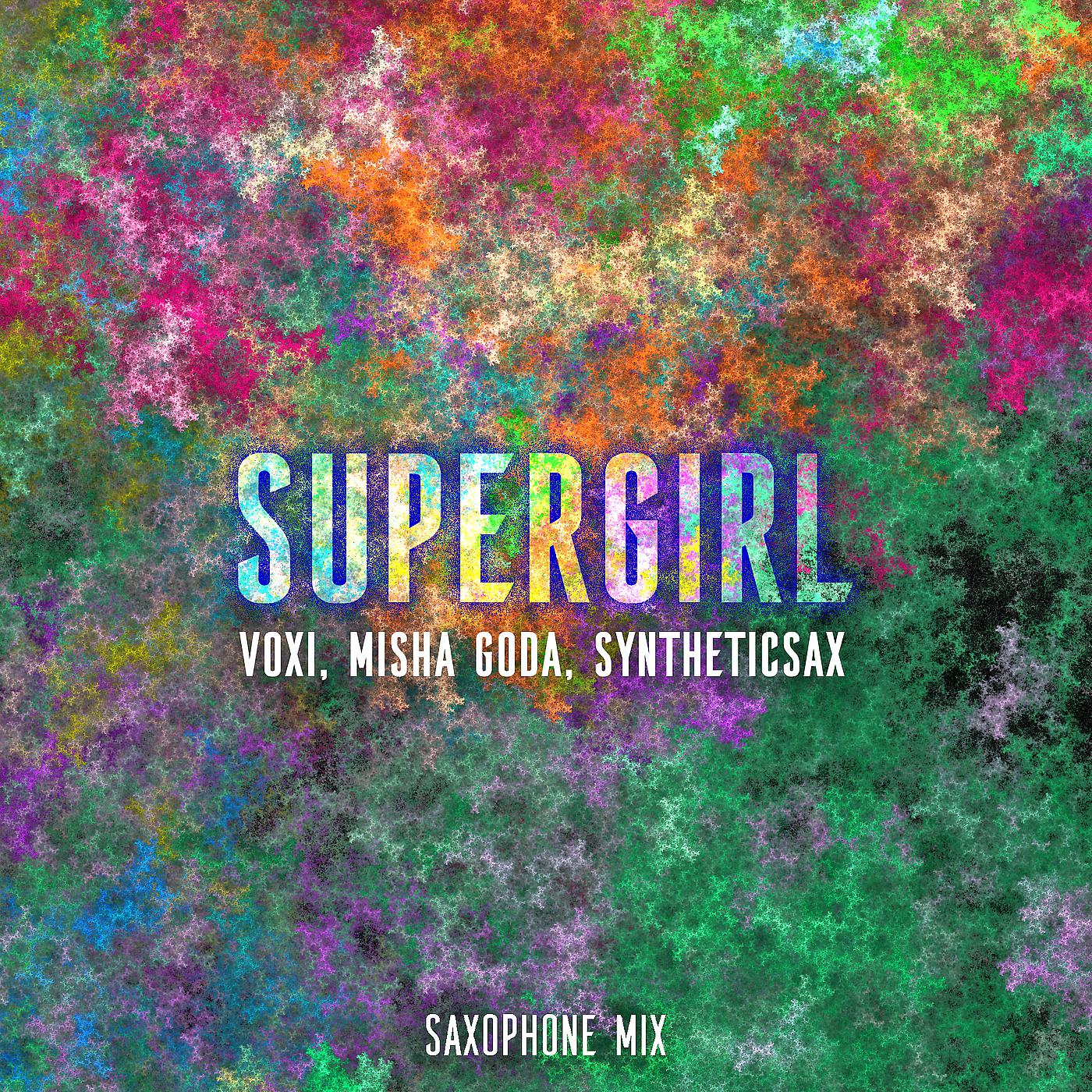 Постер альбома Supergirl (Saxophone Mix)