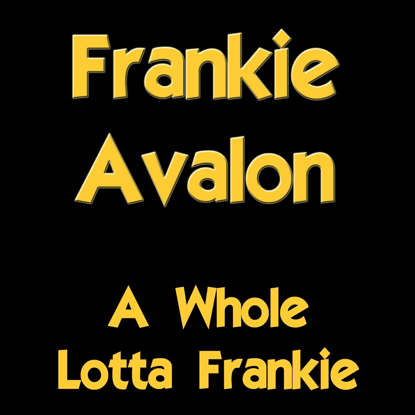 Frankie Avalon - Bobby Sox to Stockings