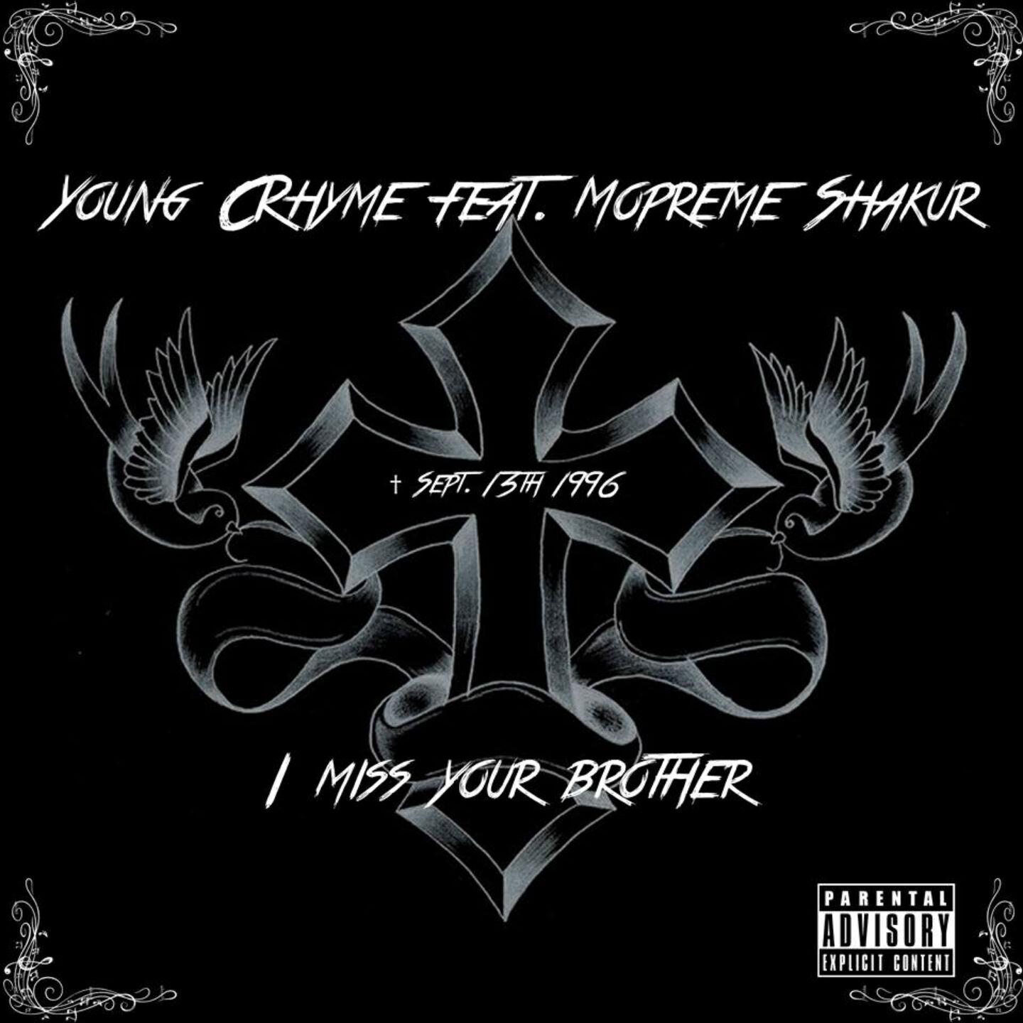 Young Crhyme - I Miss Your Brother (Video Version)
