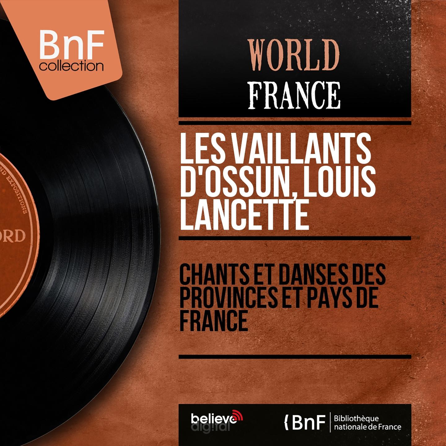 Постер альбома Chants et danses des provinces et pays de France (Mono Version)