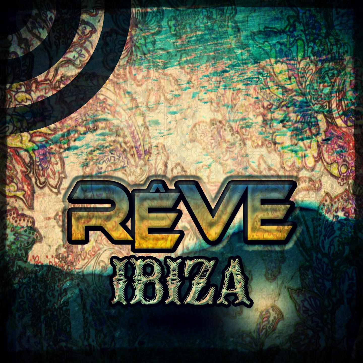 Постер альбома Rêve Ibiza