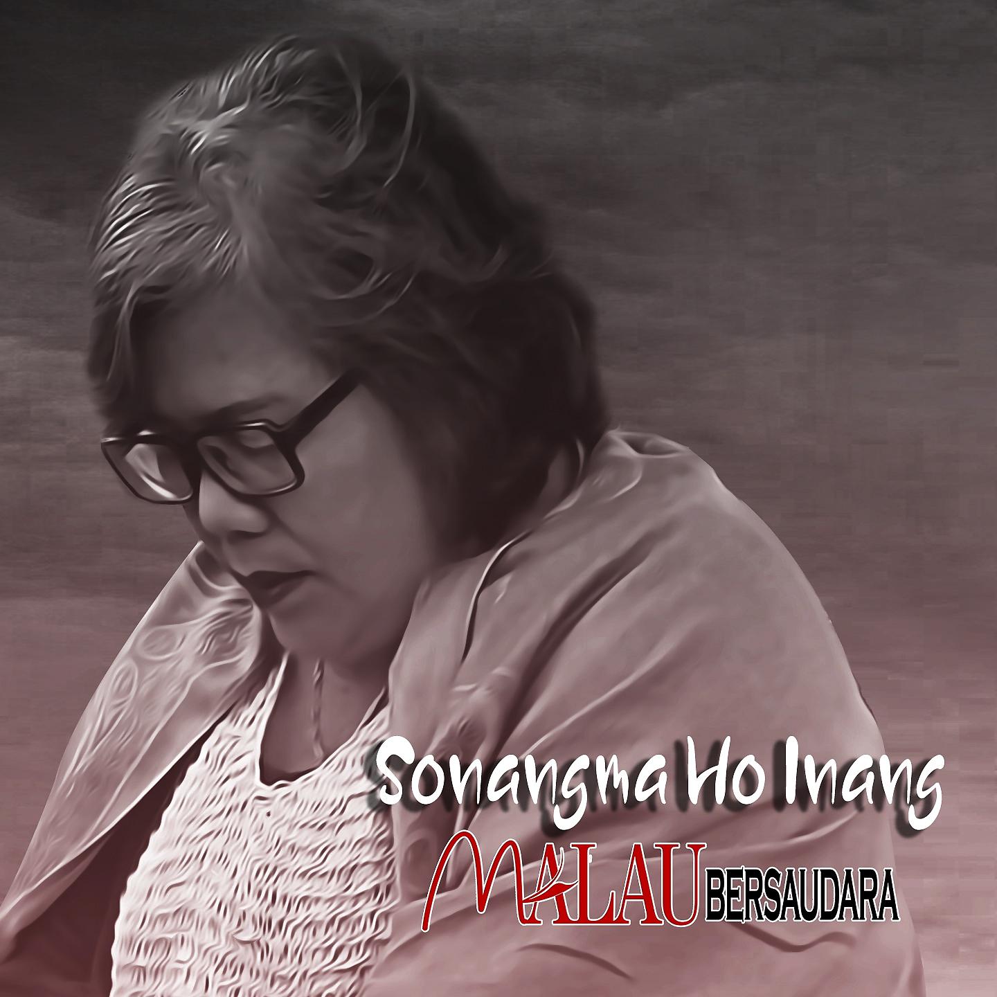 Постер альбома SONANG MA HO INANG