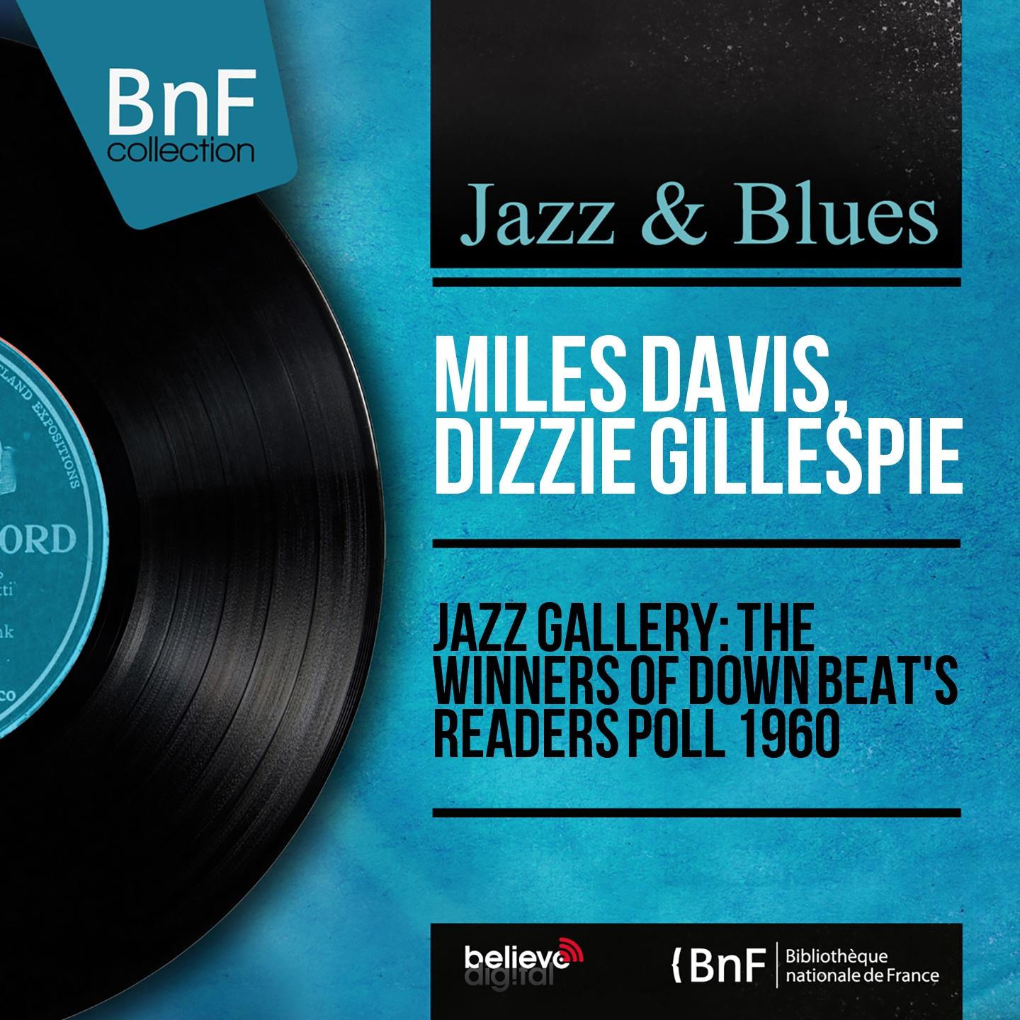 Постер альбома Jazz Gallery: The Winners of Down Beat's Readers Poll 1960 (Live, Mono Version)