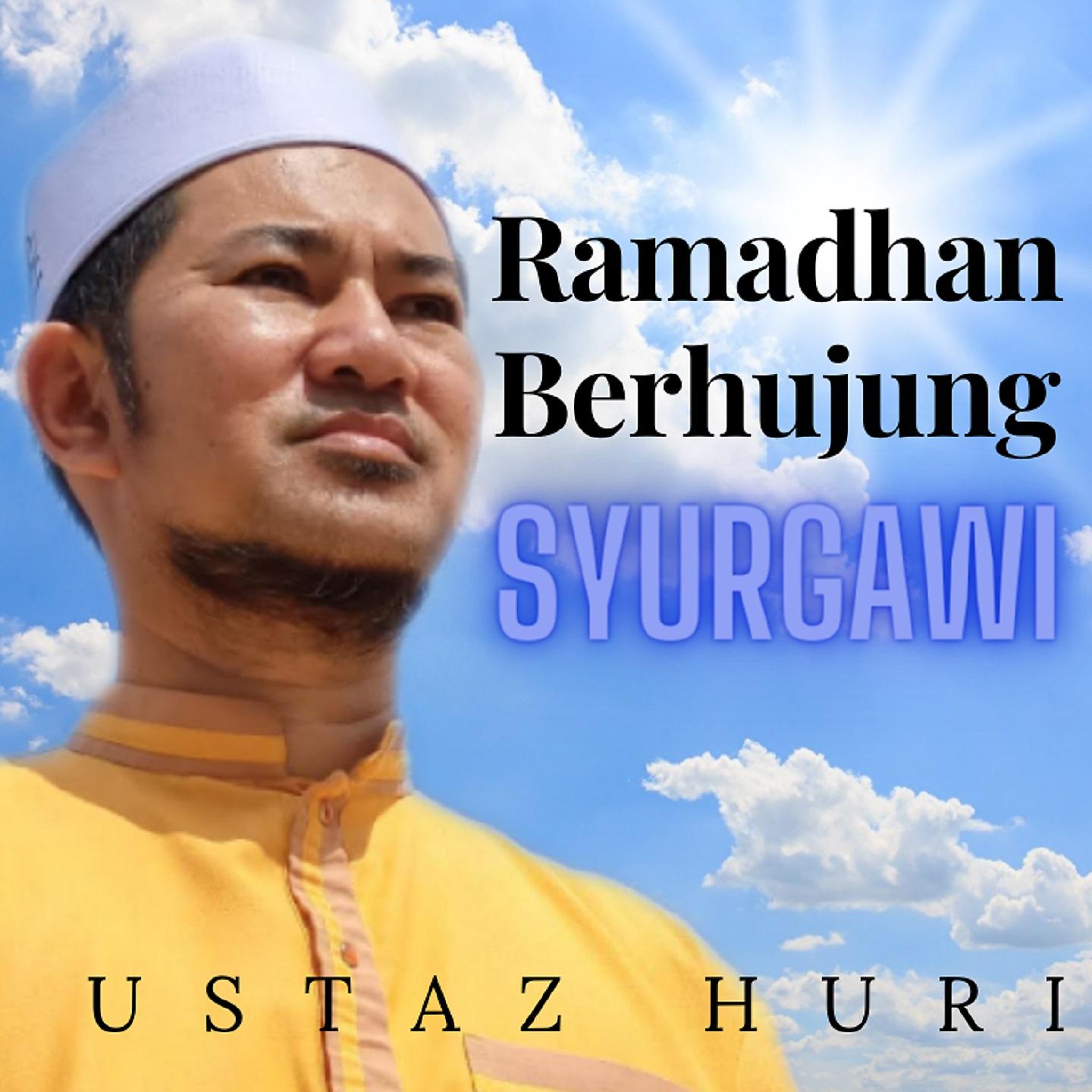 Постер альбома Ramadhan Berhujung Syurgawi