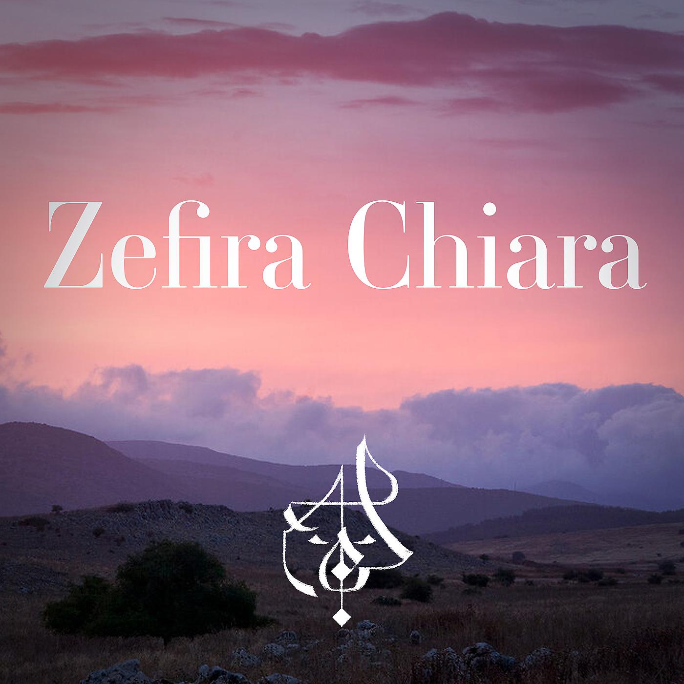 Постер альбома Zefira Chiara