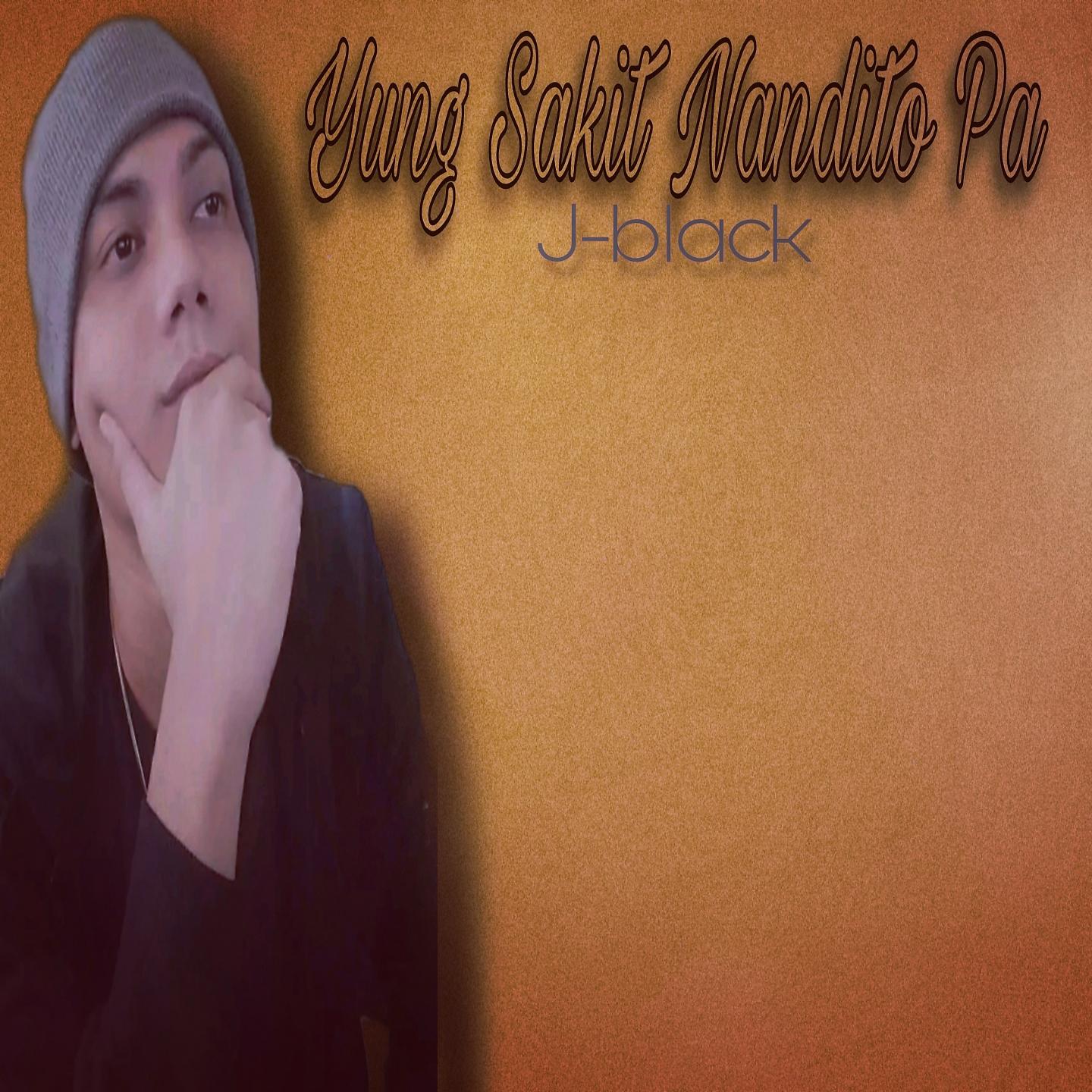 Постер альбома Yung Sakit Nandito Pa