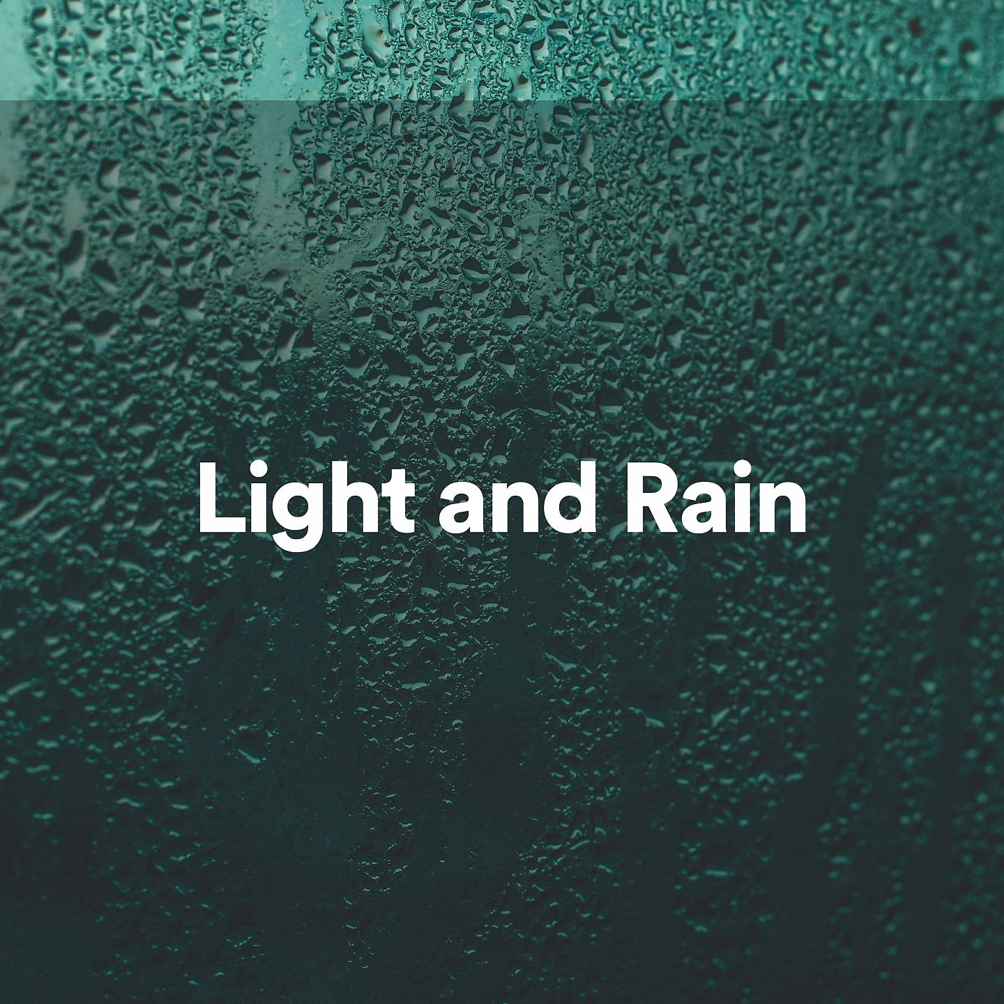 Постер альбома Light and Rain