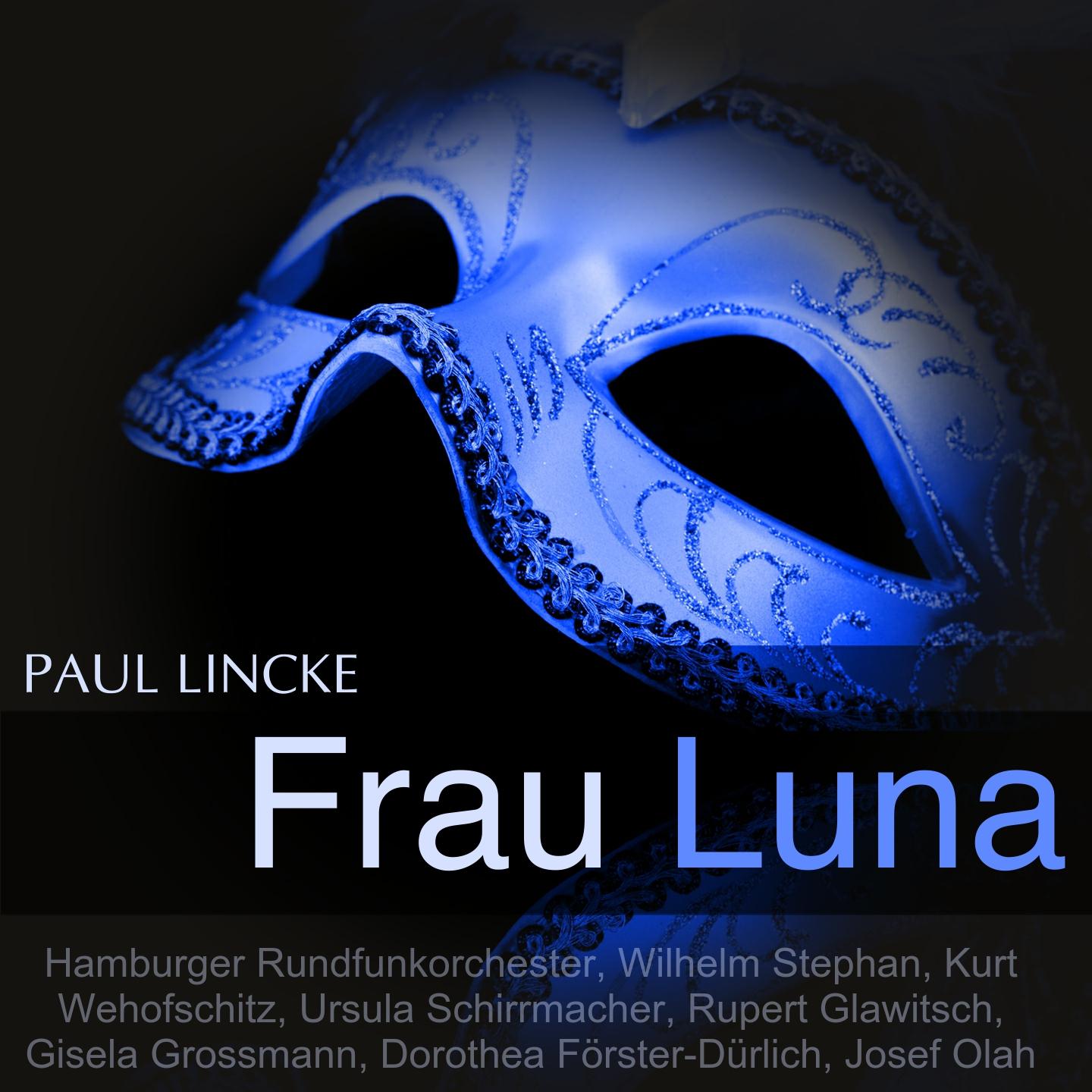 Постер альбома Lincke: Frau Luna