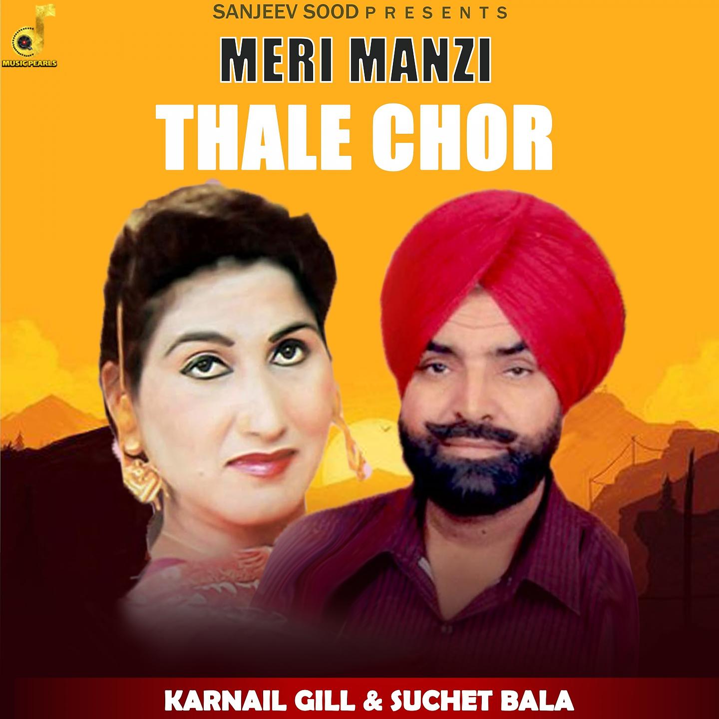 Постер альбома Meri Manzi Thale Chor