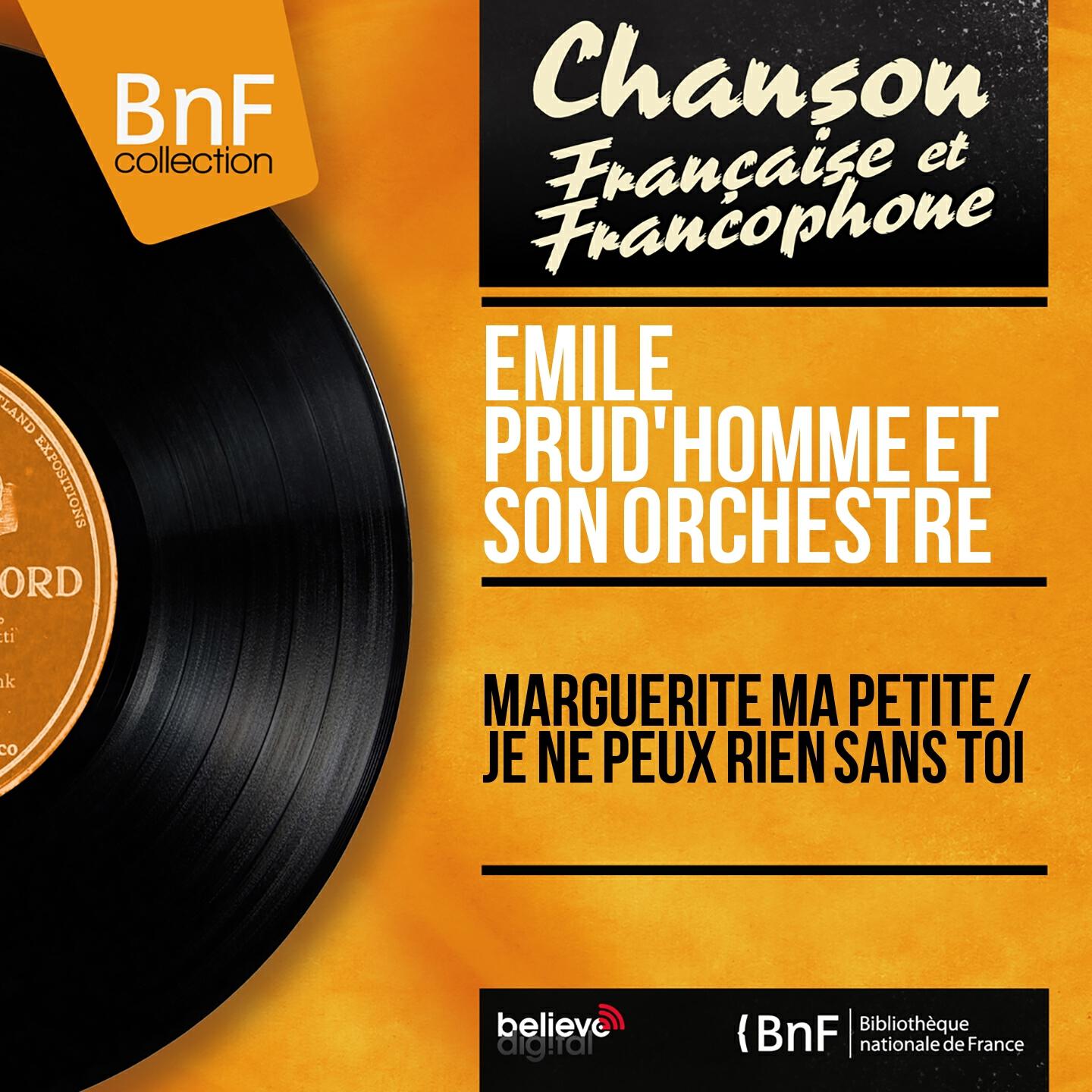 Émile Prud'homme et son orchestre - Marguerite ma petite