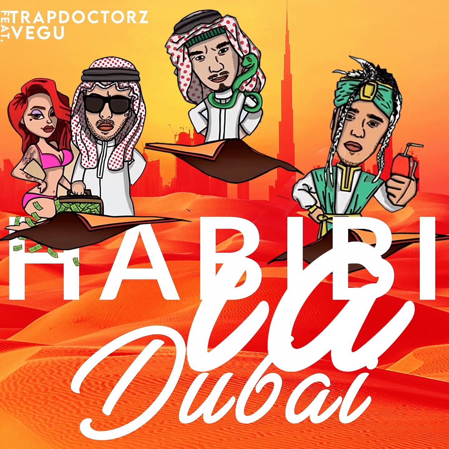 Постер альбома HABIBI LA DUBAI