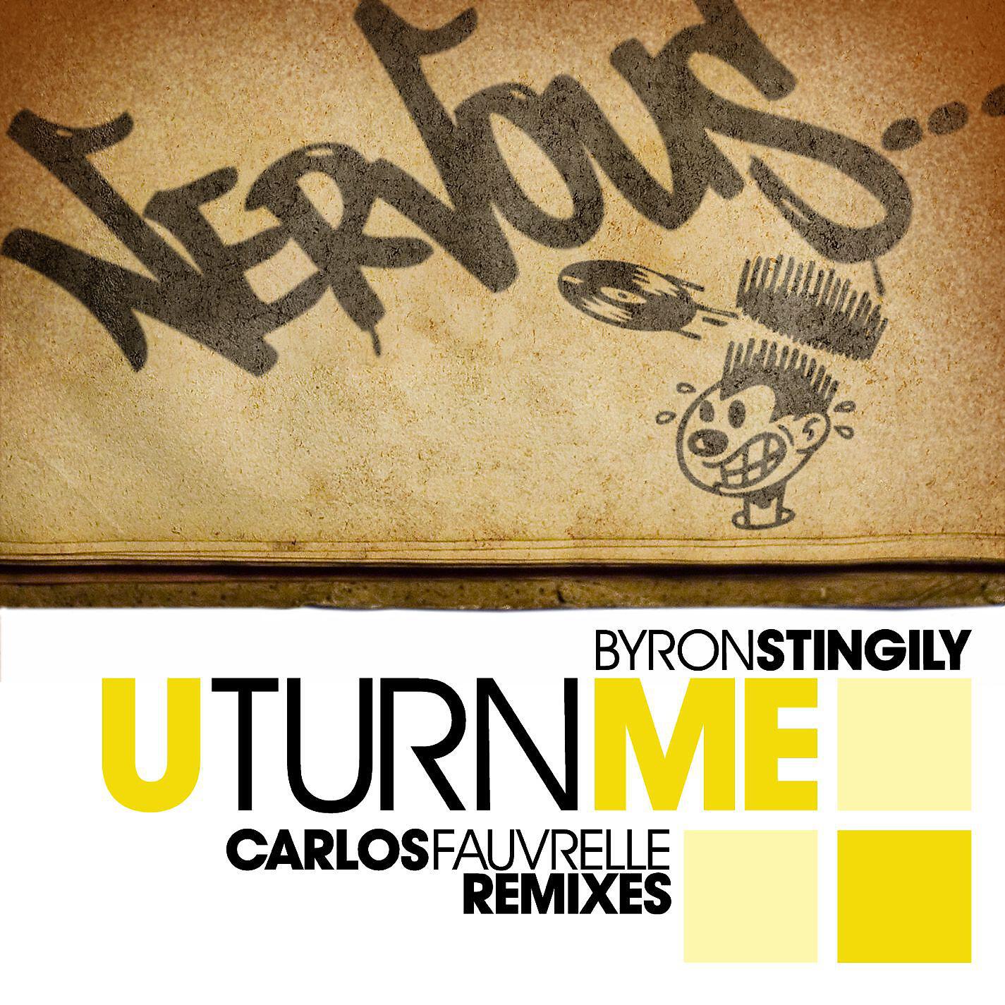 Byron Stingily - U Turn Me (Carlos Fauvrelle Remix)
