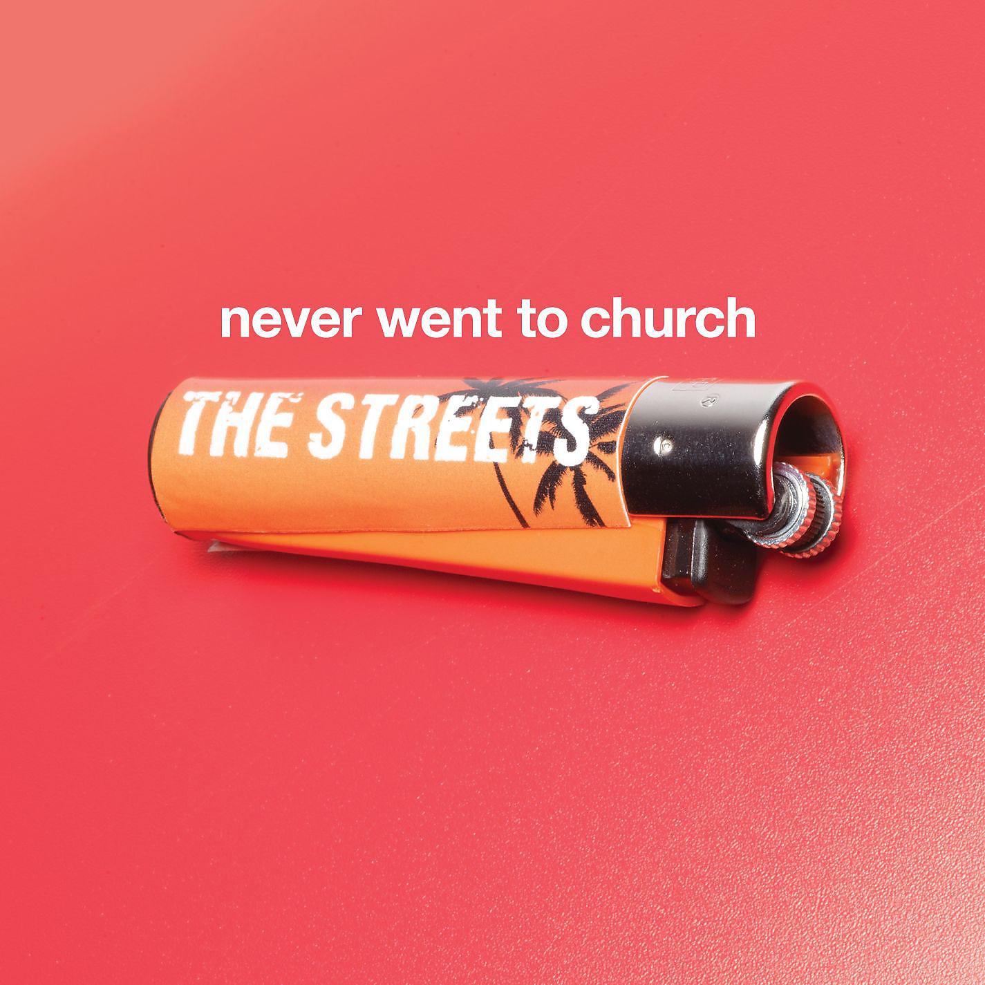 Постер альбома Never Went to Church