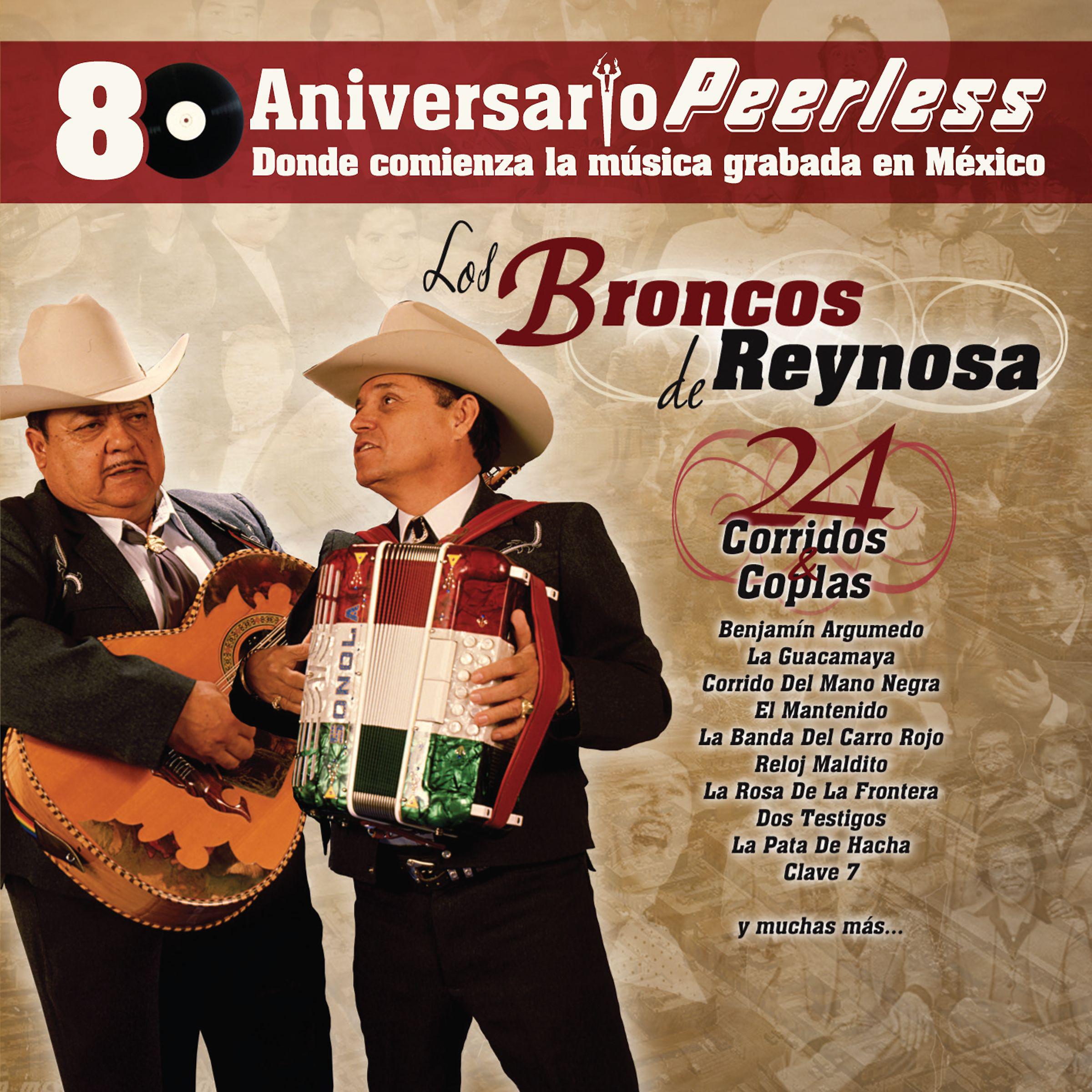 Los Broncos de Reynosa - Corrido del Mano Negra