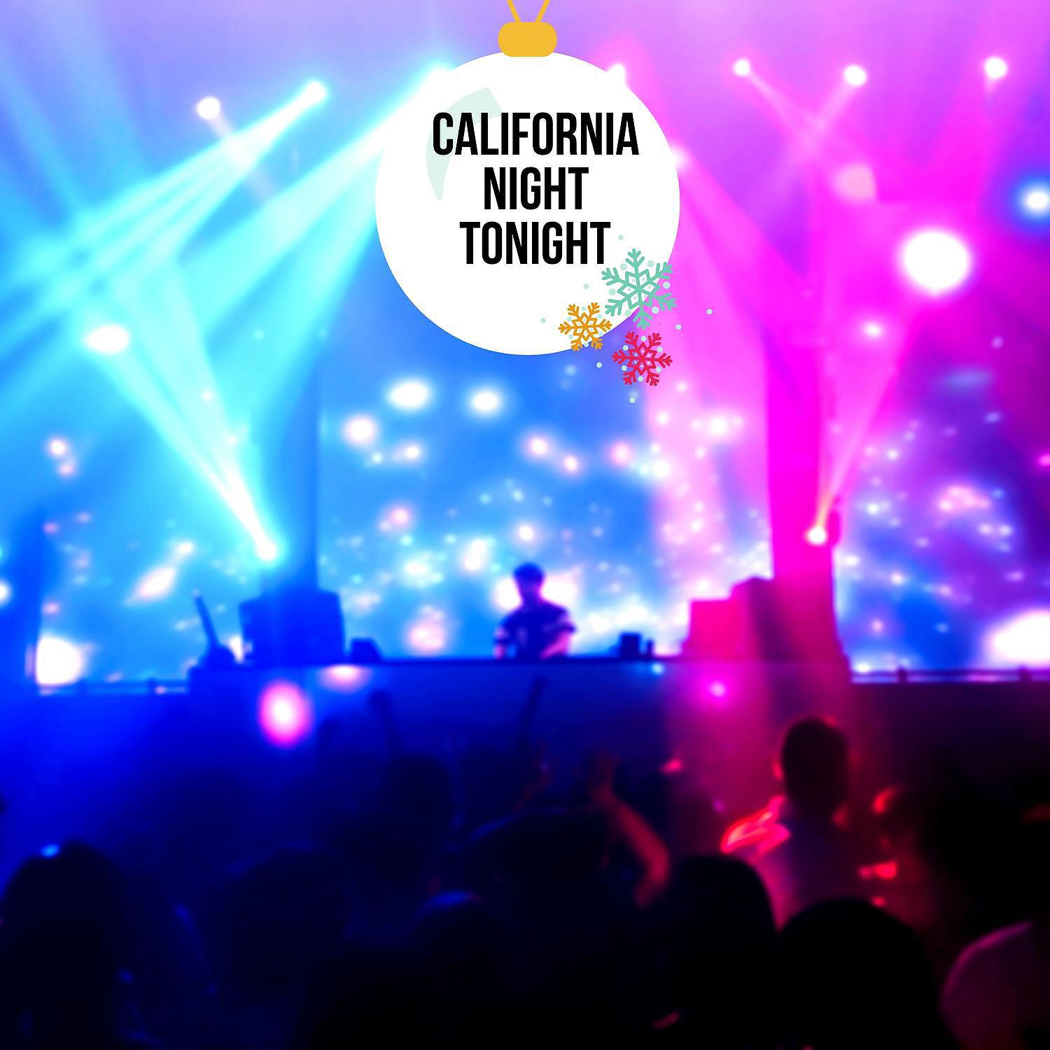 Постер альбома California Night Tonight