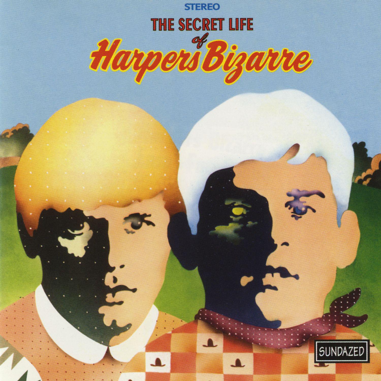 Постер альбома The Secret Life Of Harpers Bizarre