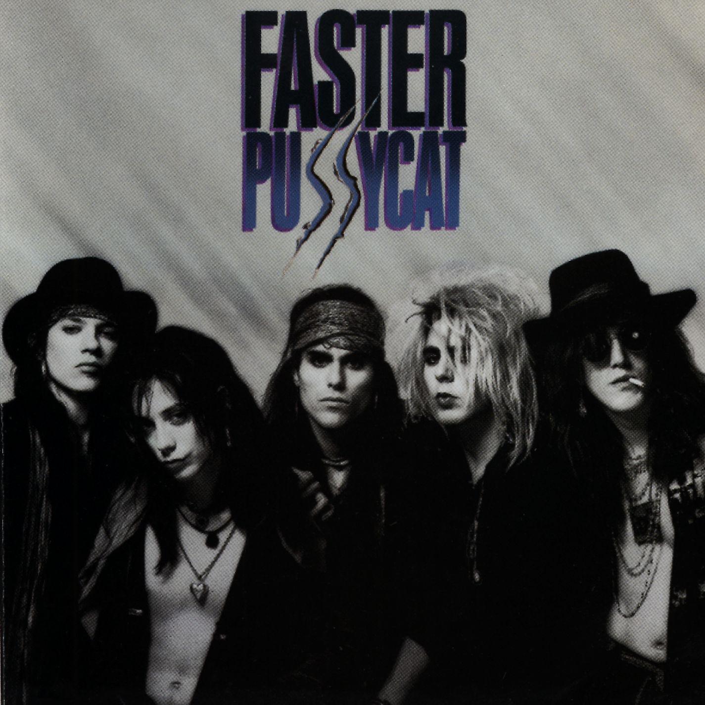 Постер альбома Faster Pussycat