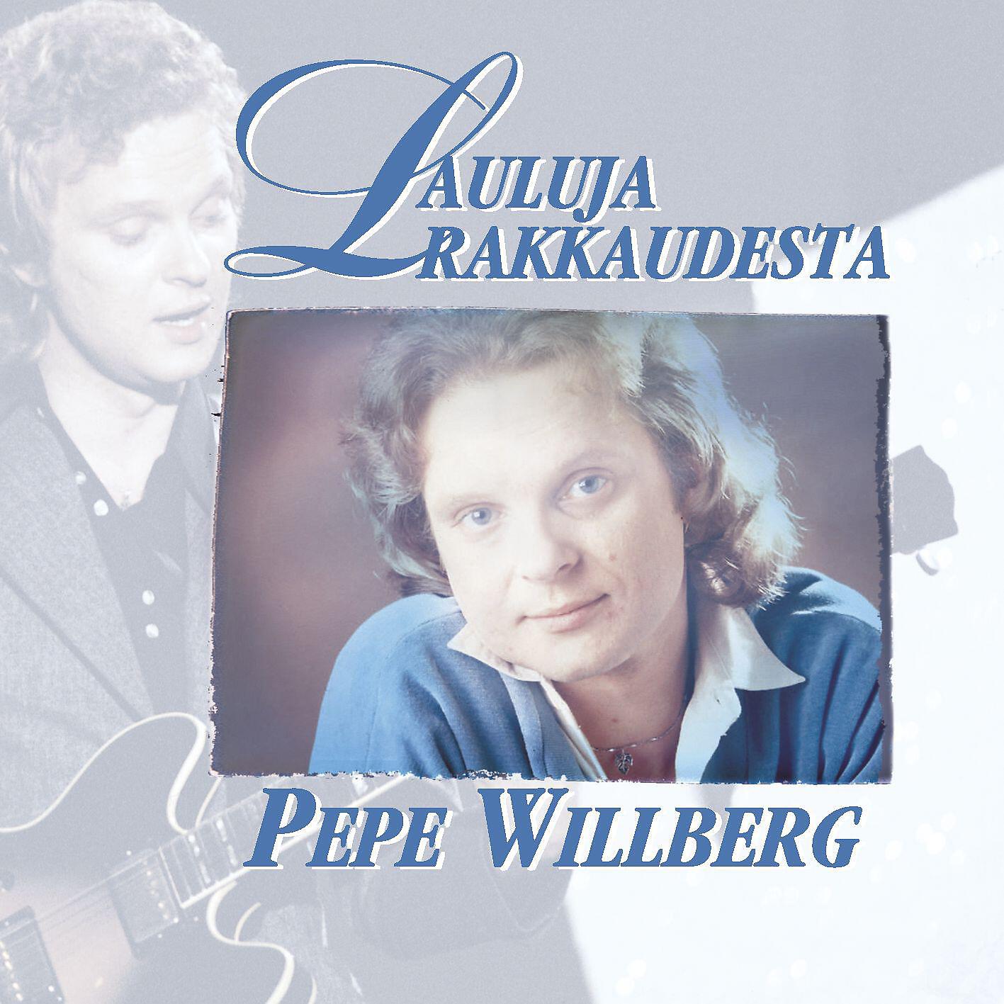 Pepe Willberg & The Paradise - Monta ilkeää sanaa