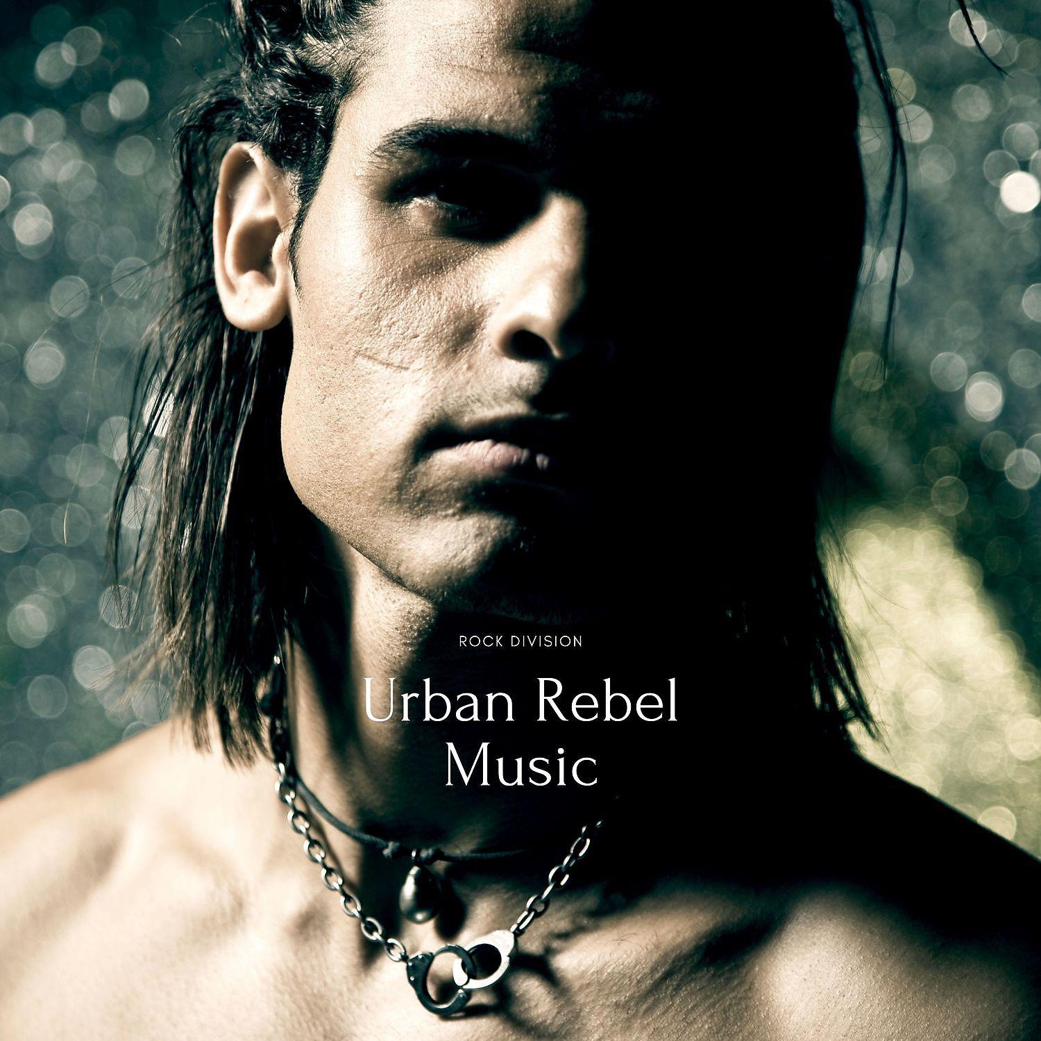 Постер альбома Urban Rebel Music