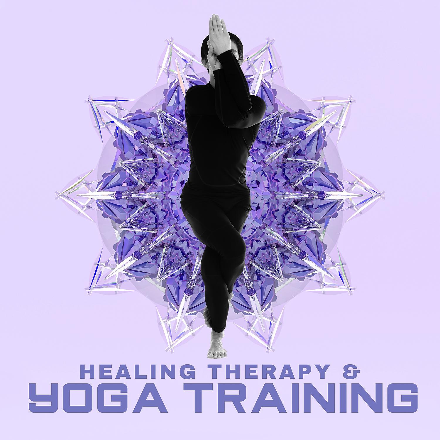 Постер альбома Healing Therapy & Yoga Training: Inner Harmony with Relaxing New Age Sounds, Nature Energy