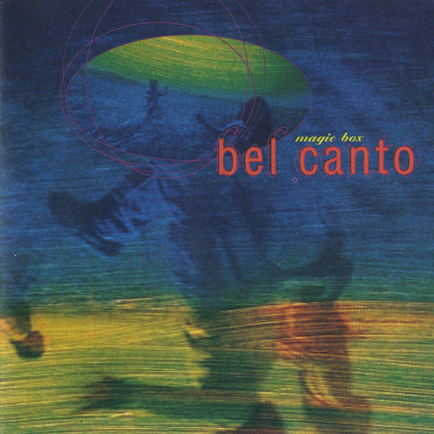Bel Canto - Rumour