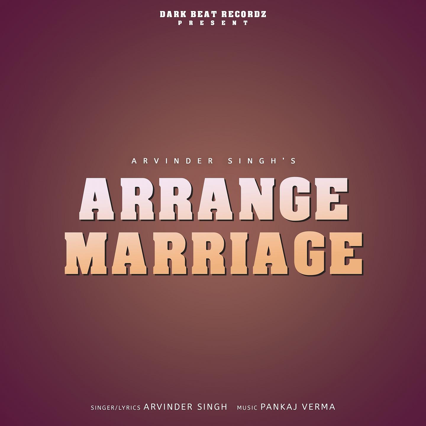 Постер альбома Arrange Marriage