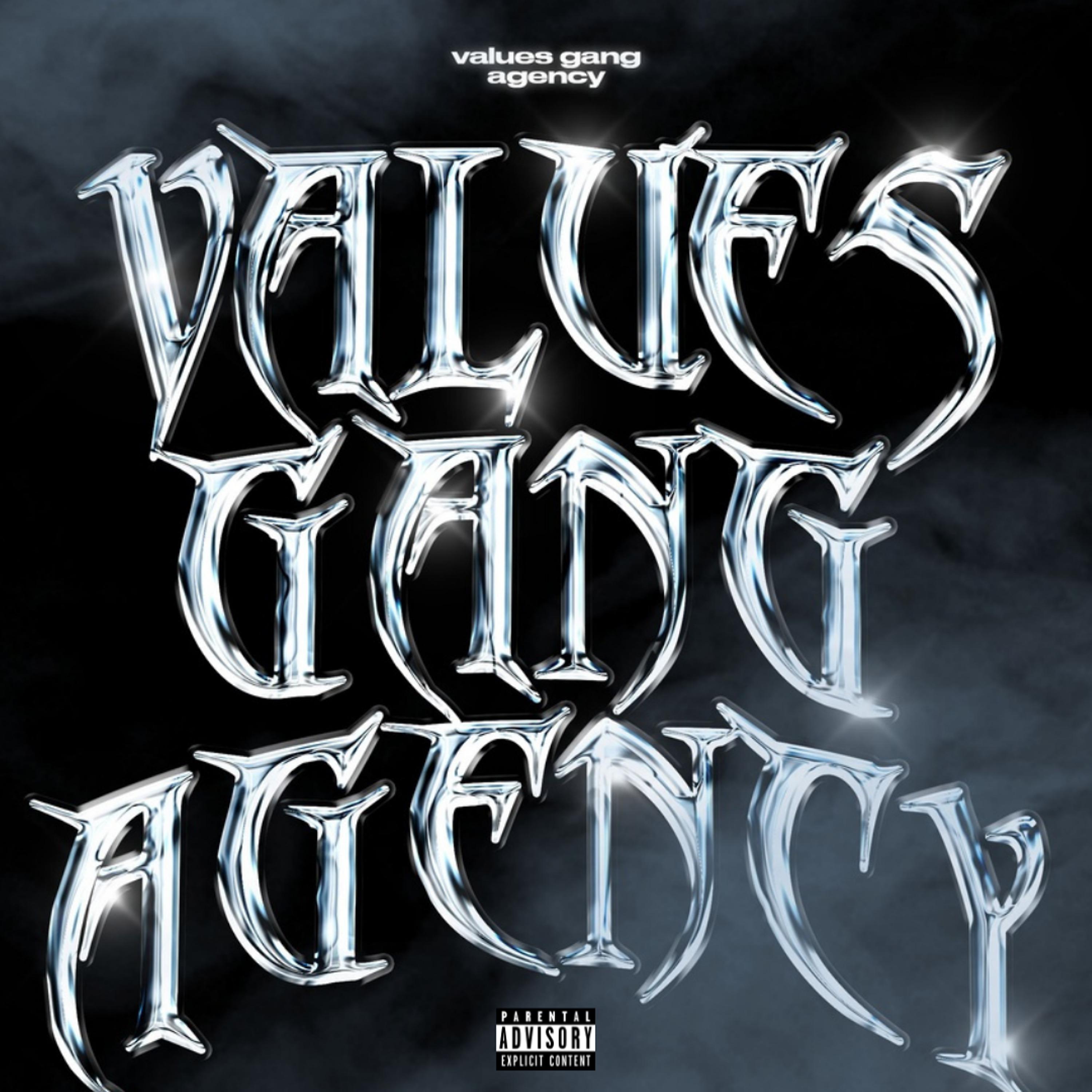 Постер альбома Values Gang Agency
