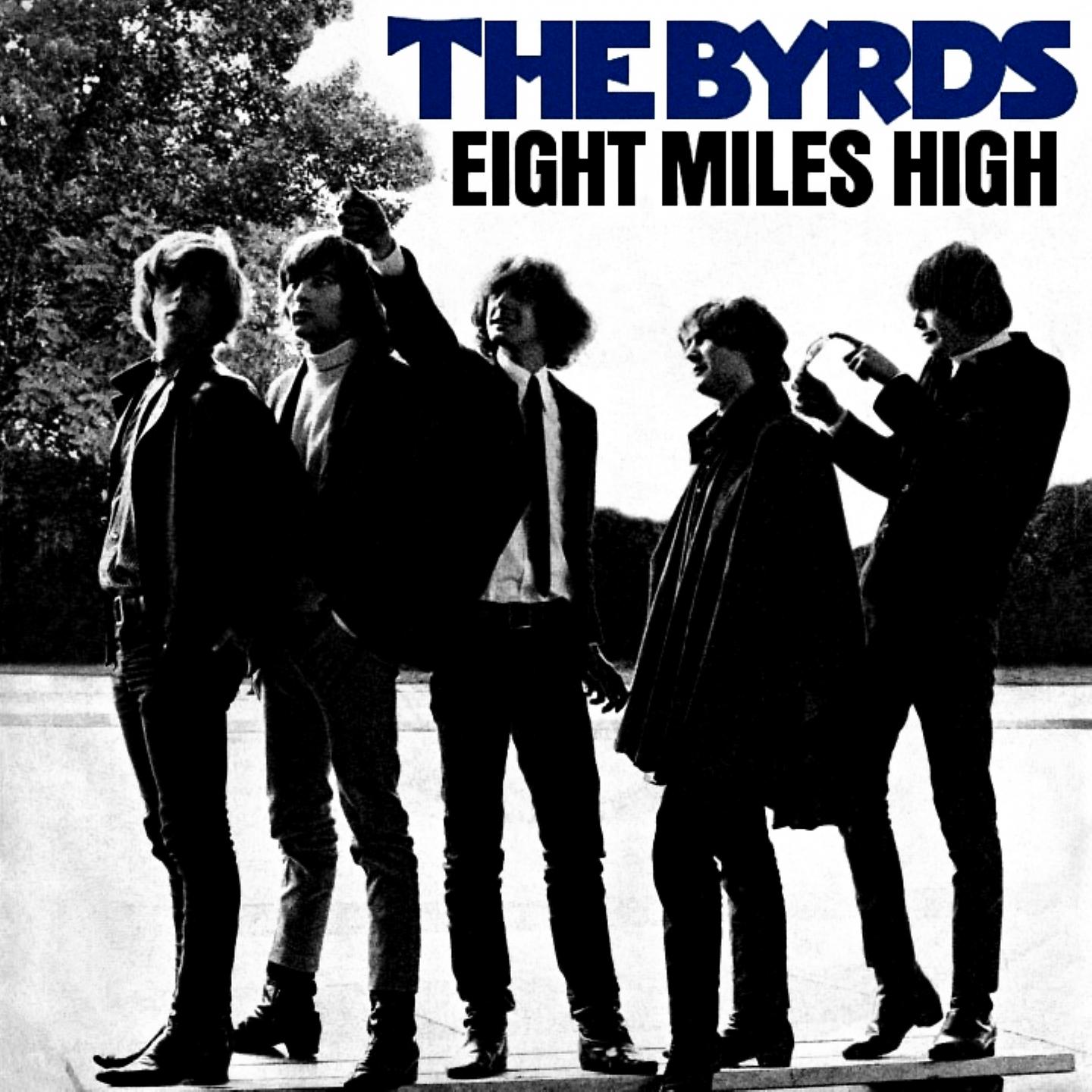 Постер альбома Eight Miles High / Why