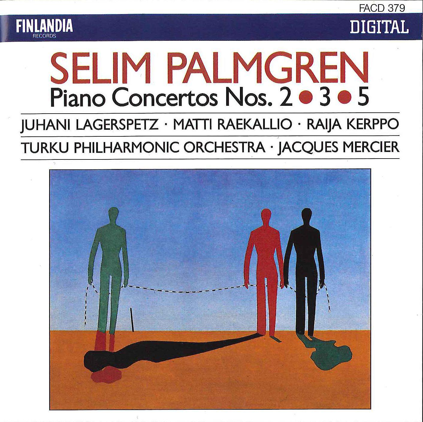 Постер альбома Selim Palmgren : Piano Concertos 2, 3 & 5