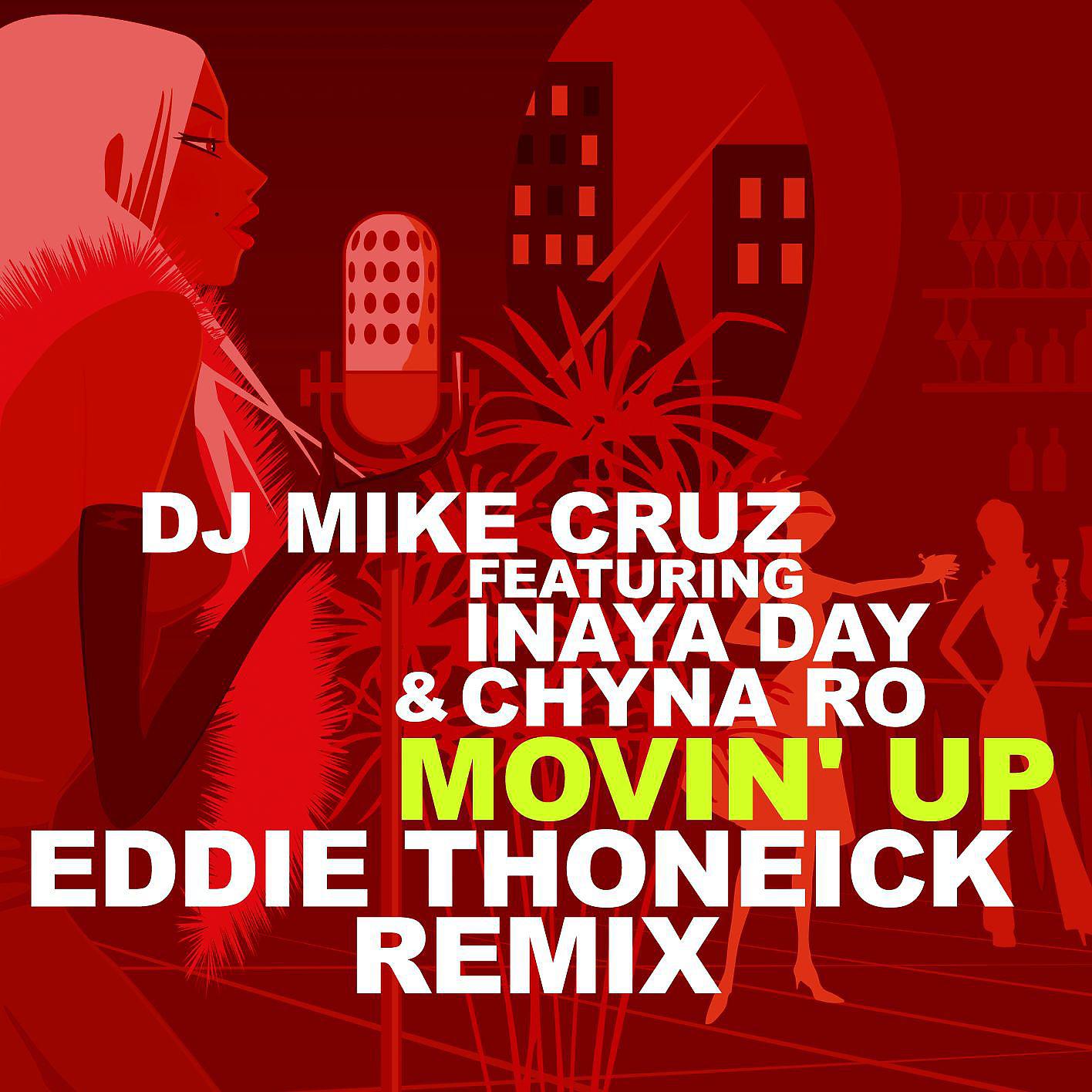 Постер альбома Movin' Up - Eddie Thoneick Remix