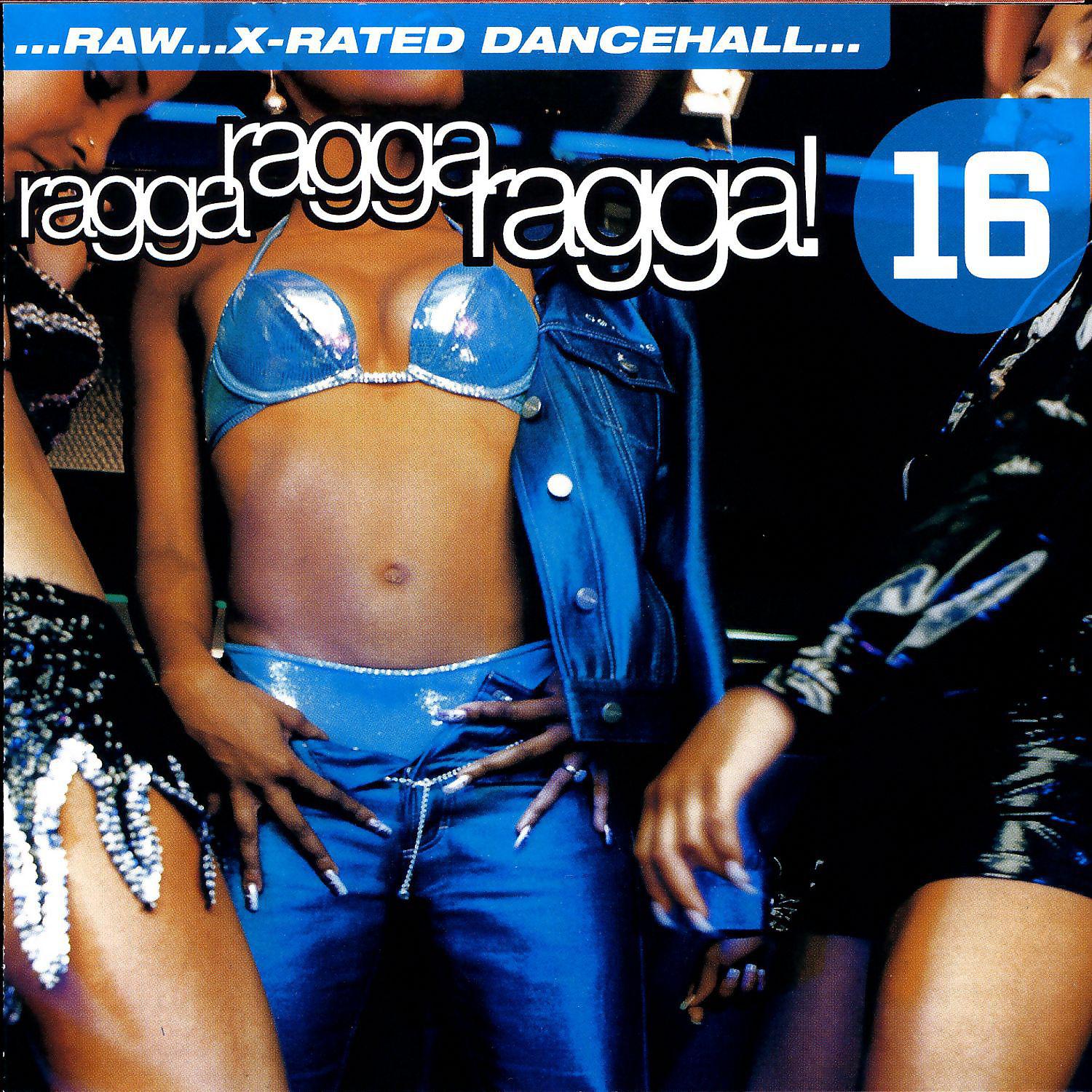 Постер альбома Ragga Ragga Ragga 16