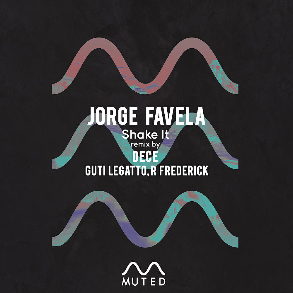 Jorge Favela - Shake It (Guti Legatto, R Frederick Remix)