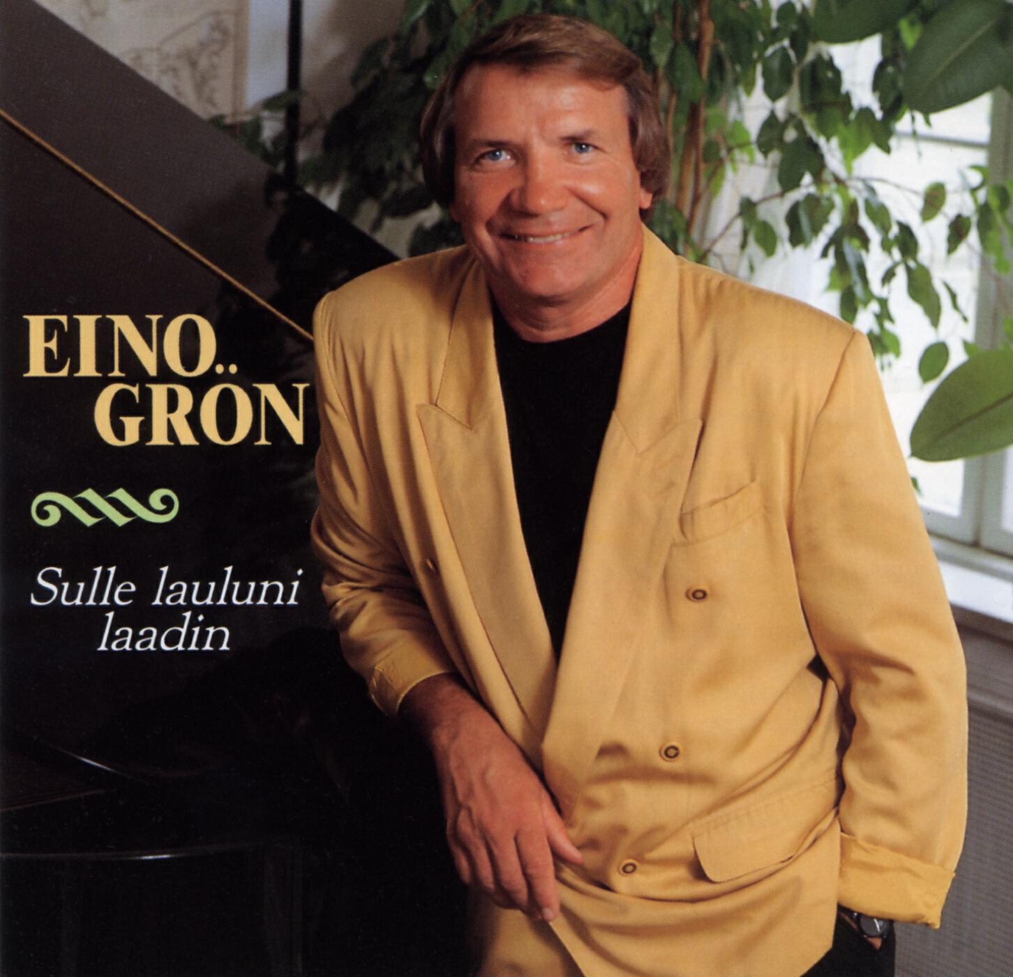 Eino Grön - Ei ajankulkua muuttaa voi
