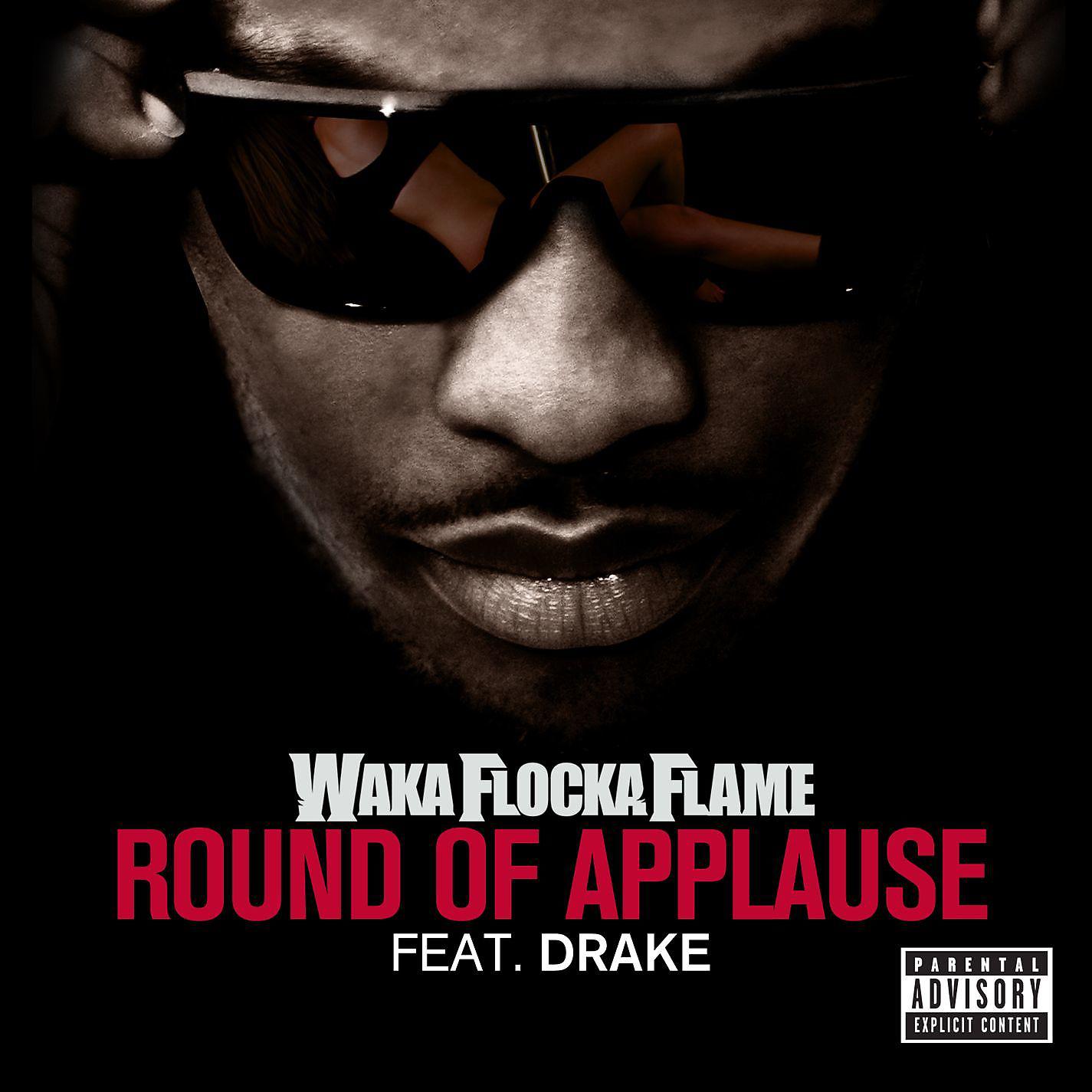 Постер альбома Round of Applause (feat. Drake)