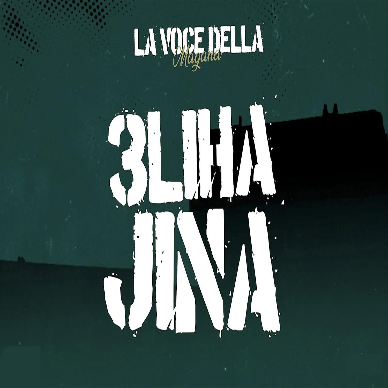 Постер альбома La voce della magana l 3liha jina