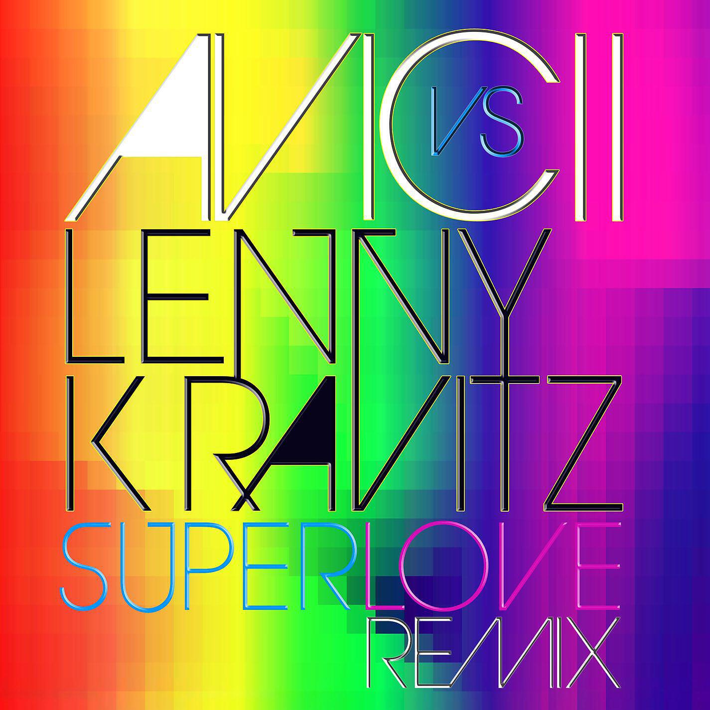 Avicii - Superlove
