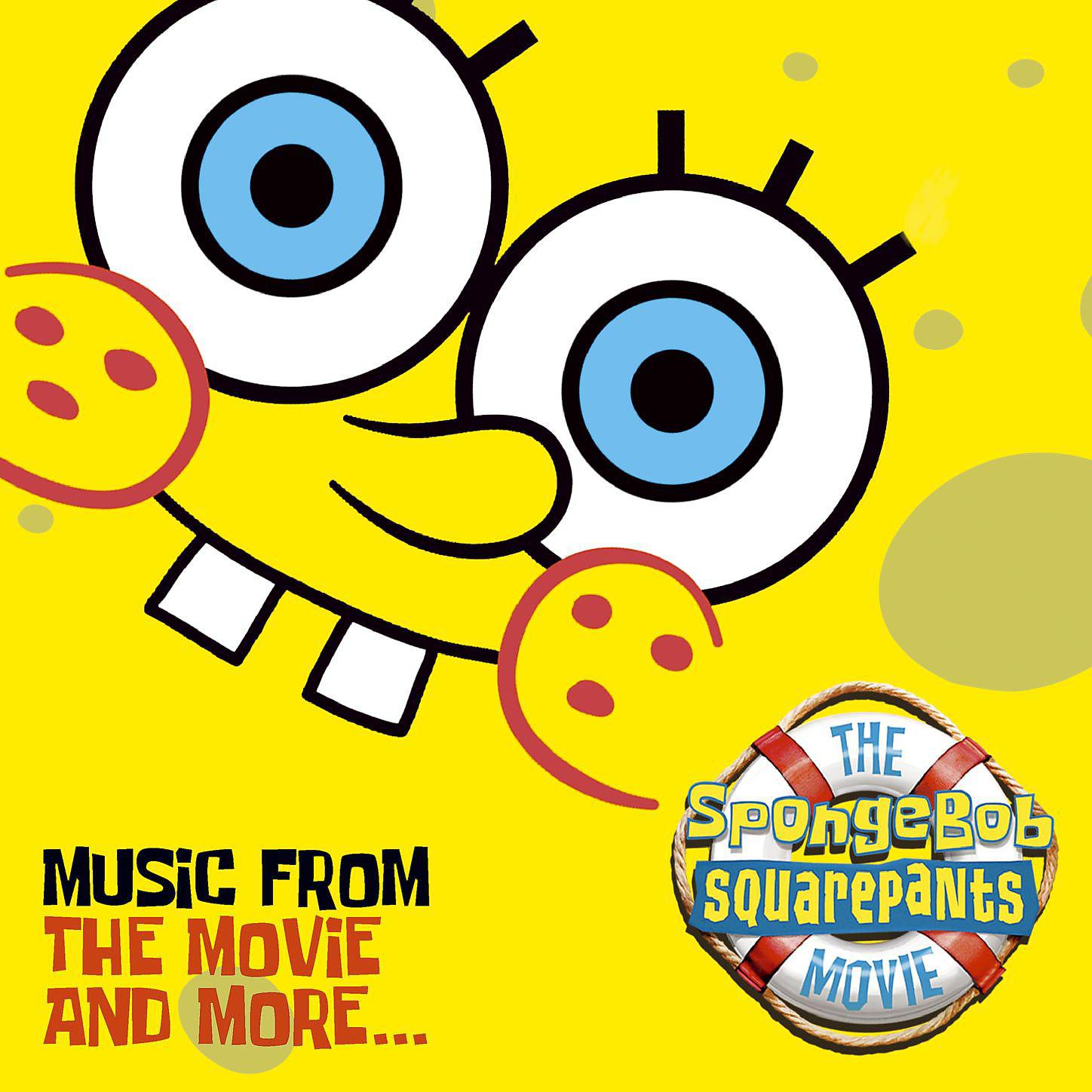 Постер альбома The SpongeBob SquarePants Movie-Music From The Movie and More