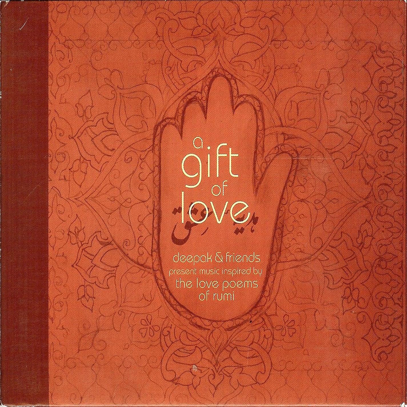 Постер альбома A Gift of Love - Music Inspired by the Love Poems of Rumi - Special Edition