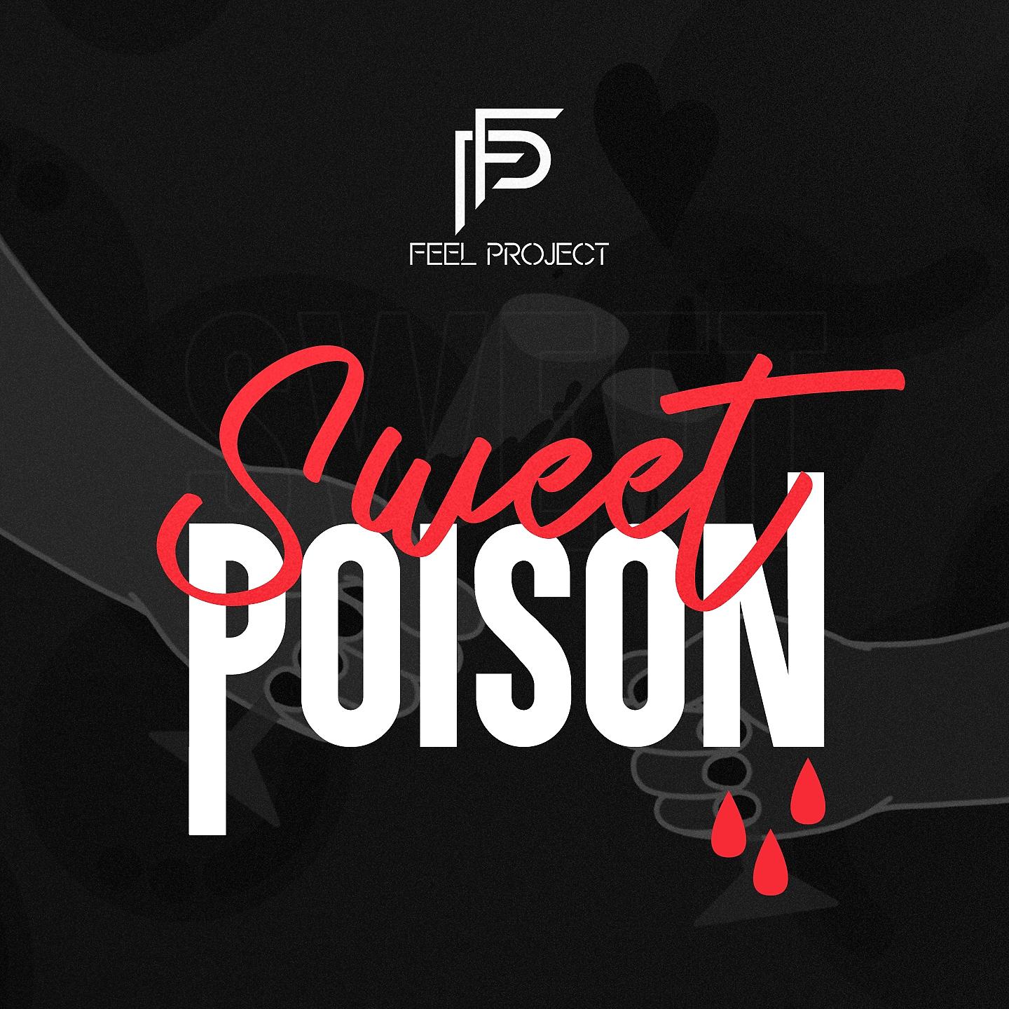 Постер альбома Sweet Poison