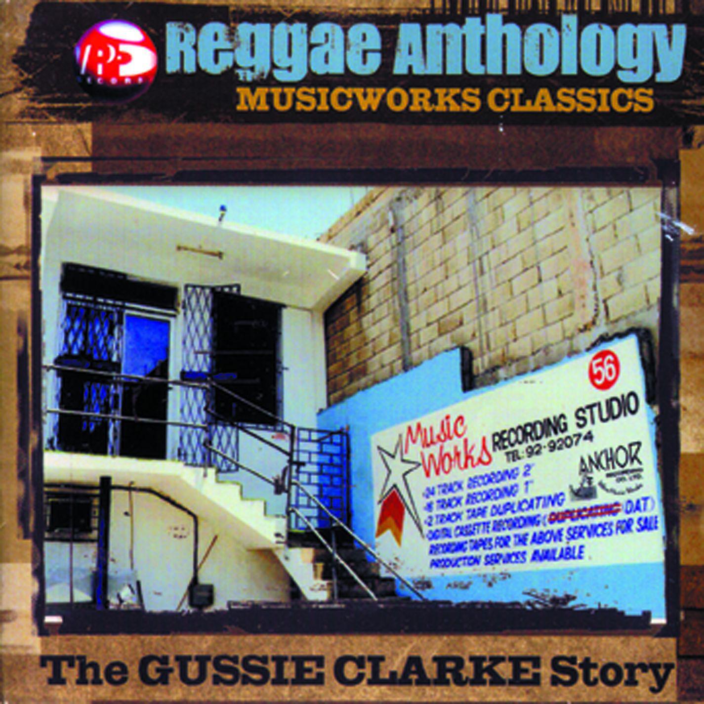 Постер альбома Reggae Anthology: Music Works Classics