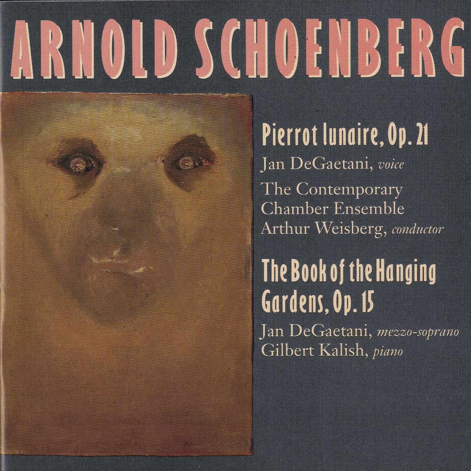 Jan DeGaetani w/ the Contemporary Chamber Ensemble - Pierrot lunaire, Op. 21: Part I, Columbine