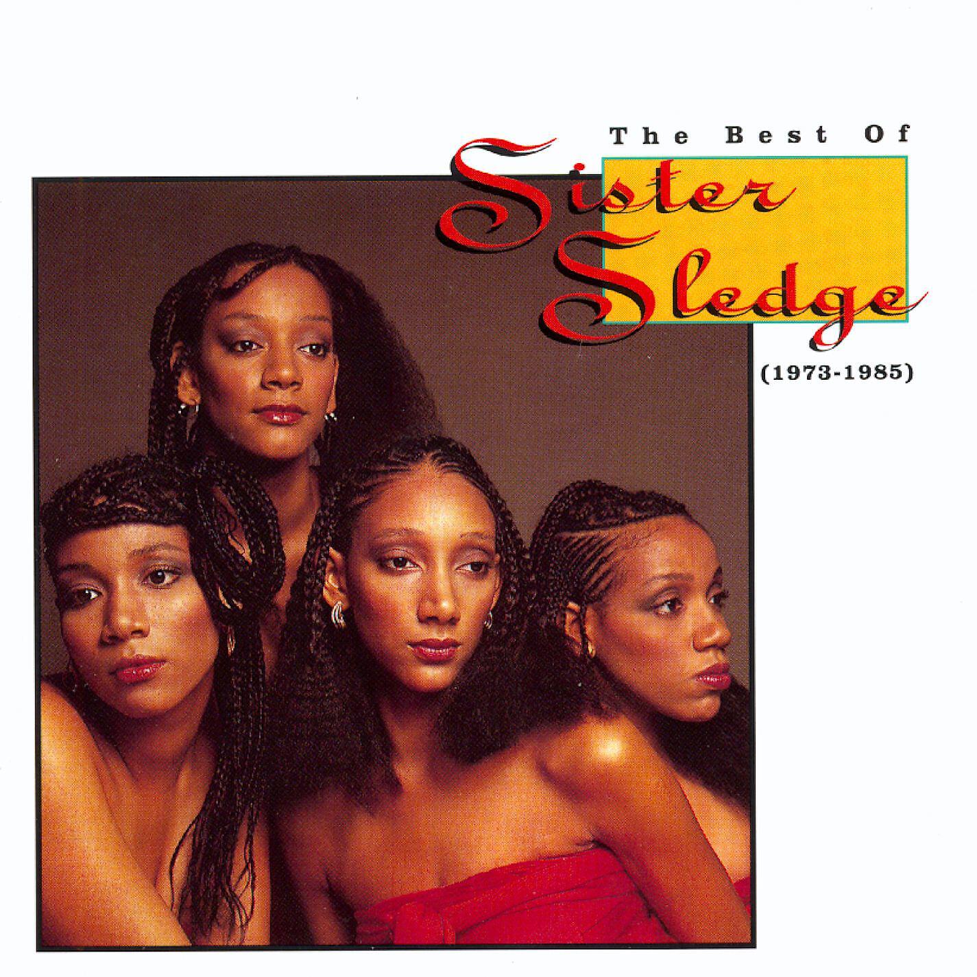 Sister Sledge - Lost in Music (1995 Remaster)