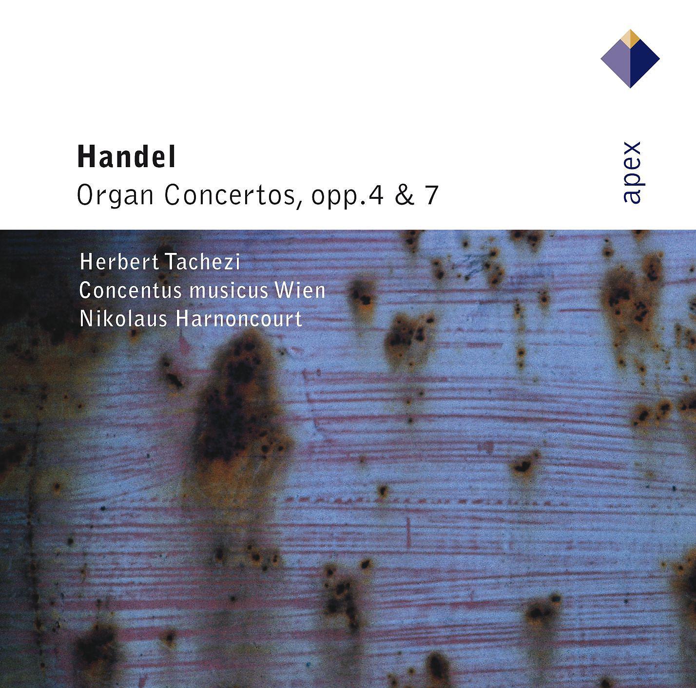 Постер альбома Handel : Organ Concertos Op.4 & Op.7  -  Apex