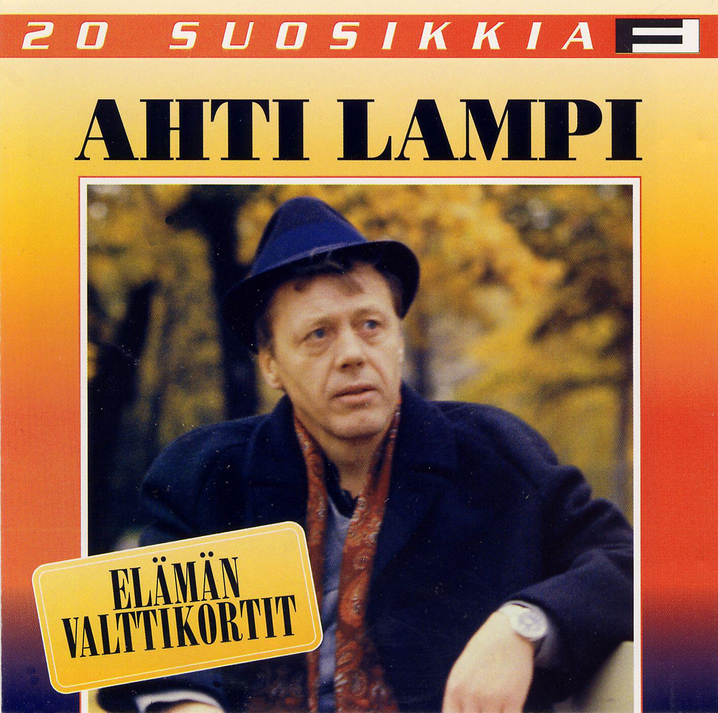 Ahti Lampi - Rakastaa - unohtaa