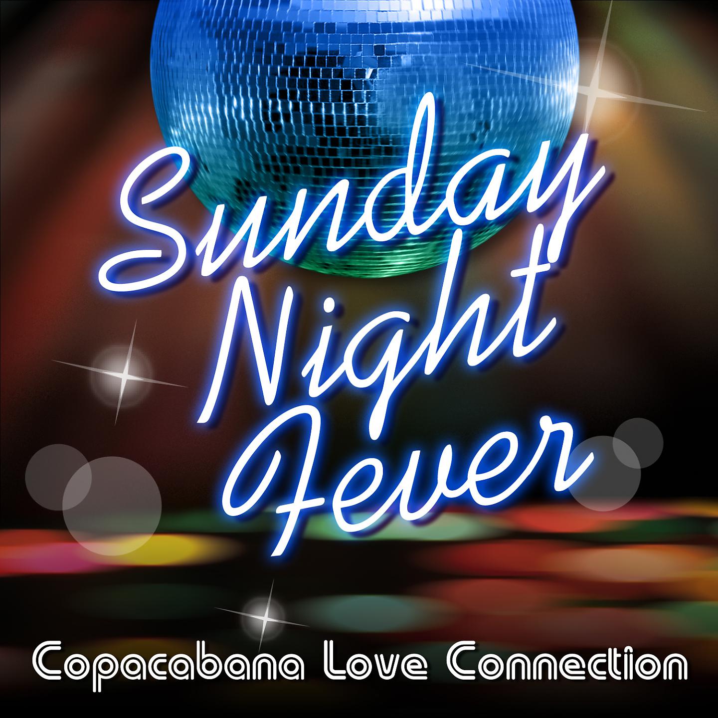 Постер альбома Sunday Night Fever