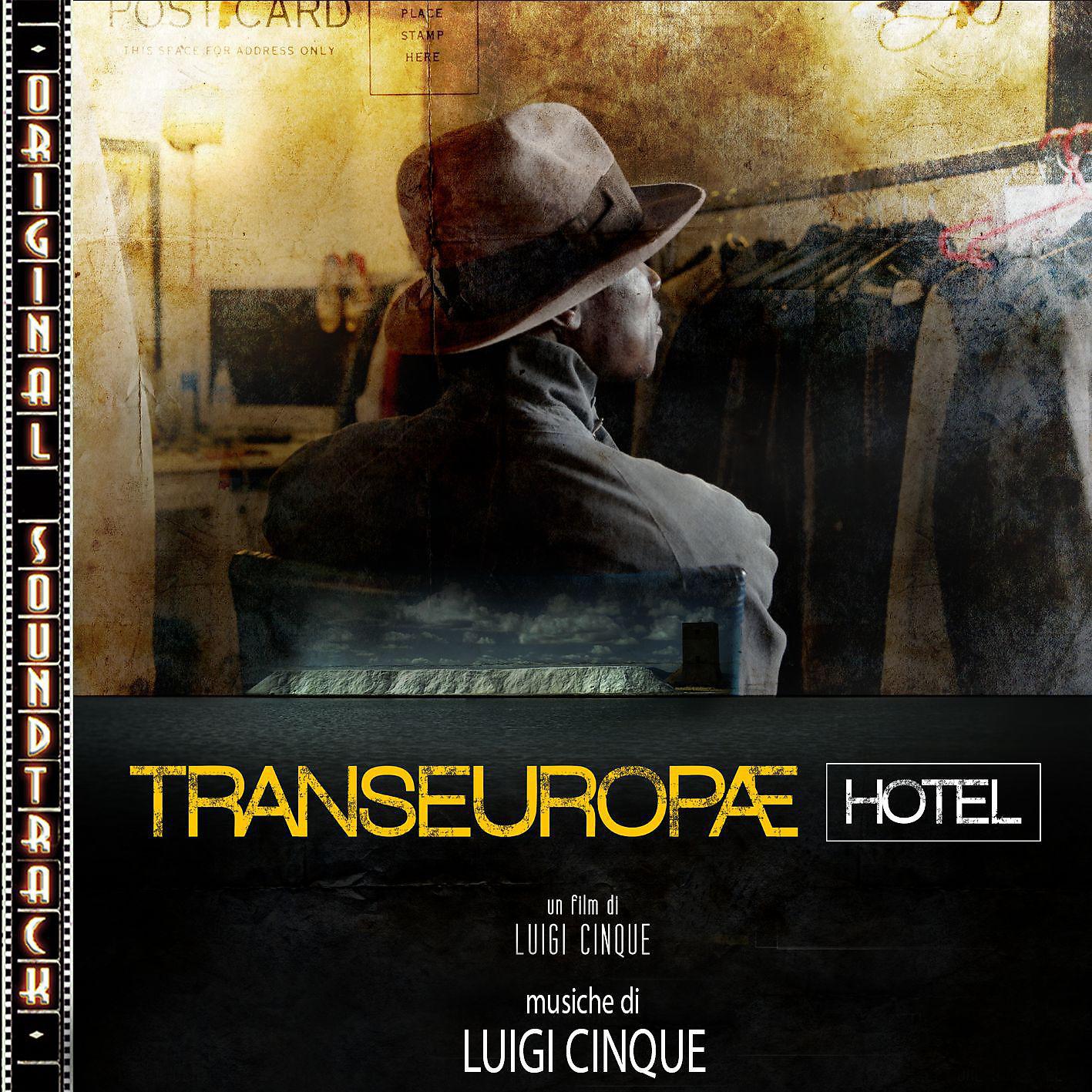 Постер альбома Transeuropae Hotel (Original Soundtrck)