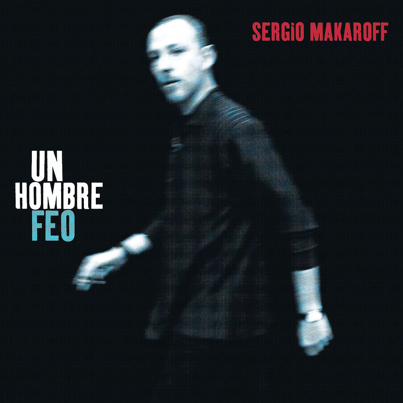 SERGIO MAKAROFF - Esta noche solo quiero bailar