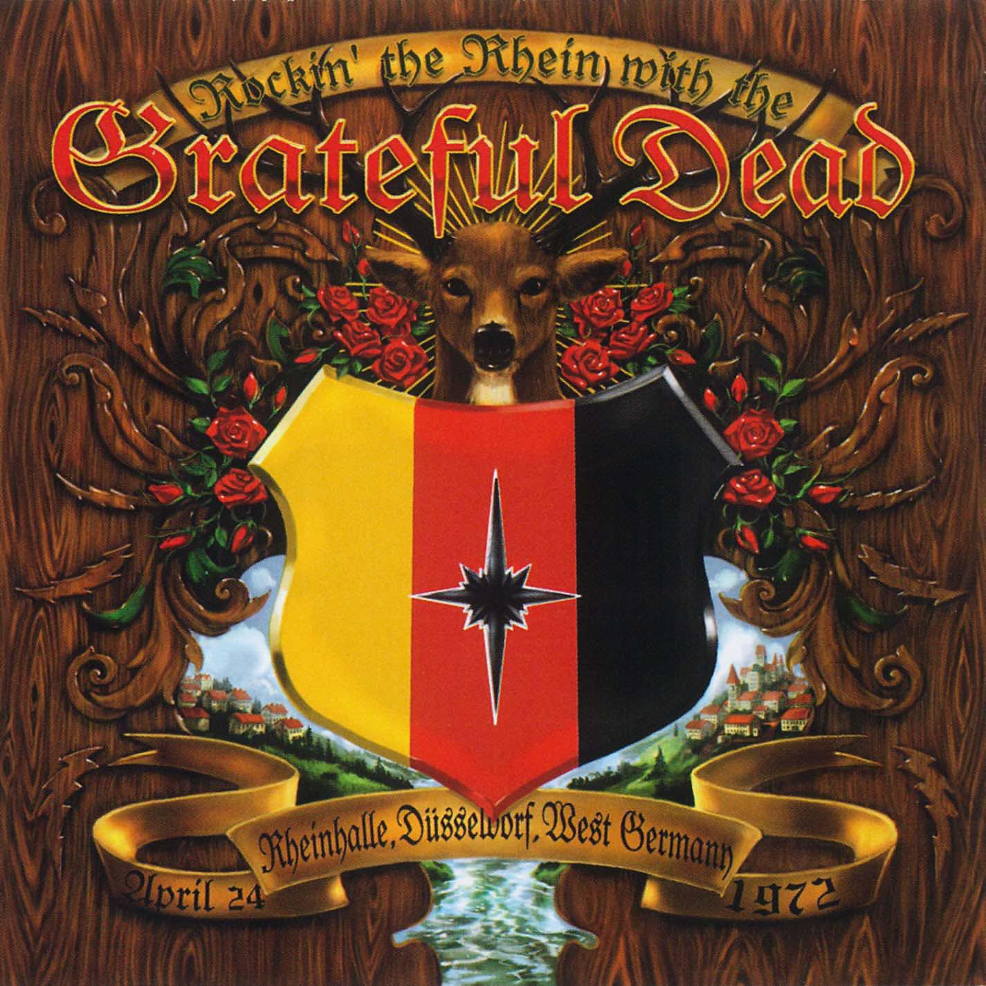 Постер альбома Rockin' the Rhein with the Grateful Dead: Rheinhalle, Dusseldorf, West Germany, 4/24/72 (Live)